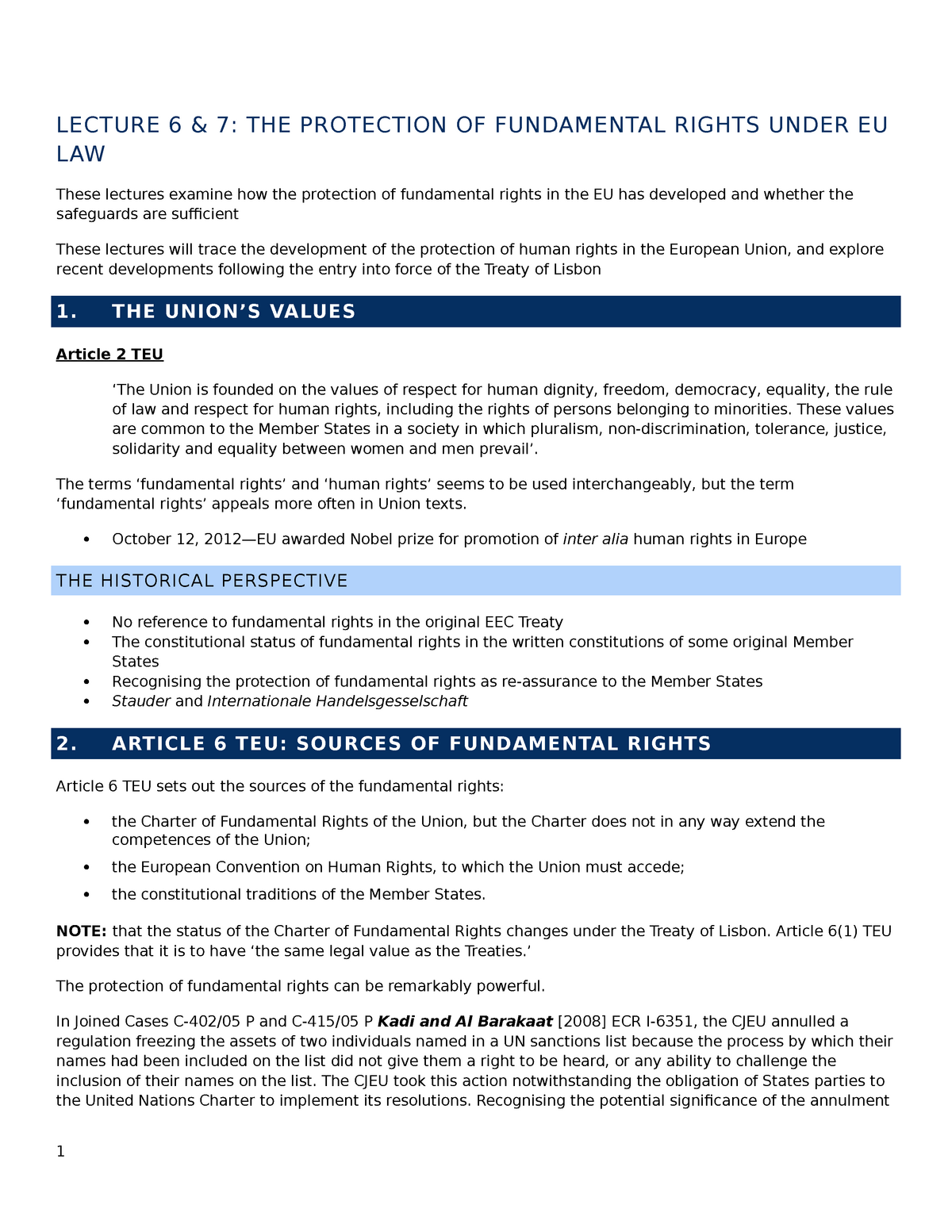 Lecture 6&7 - LECTURE 6 & 7: THE PROTECTION OF FUNDAMENTAL RIGHTS UNDER ...