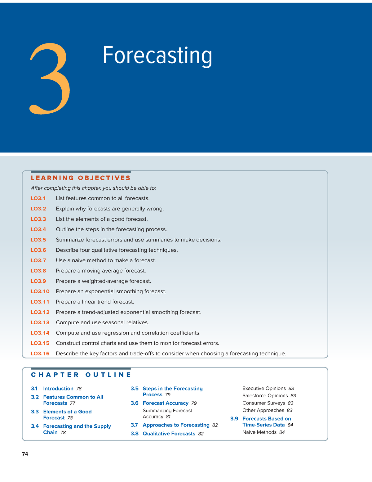 Chapter 3 - 74 3 Forecasting L E A R N I N G O B J E C T I V E S After ...