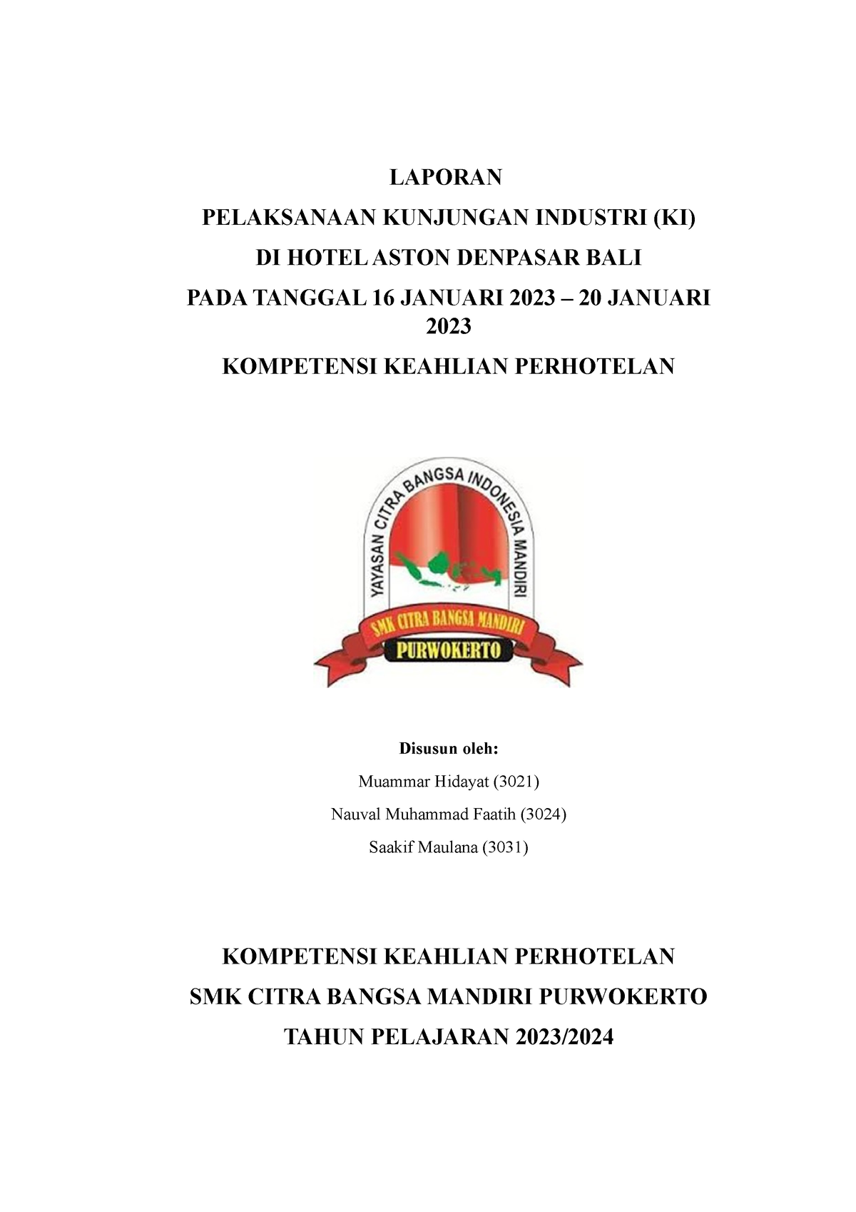 Laporan Kunjungan Industri Kelompok 9 FIKS - LAPORAN PELAKSANAAN ...