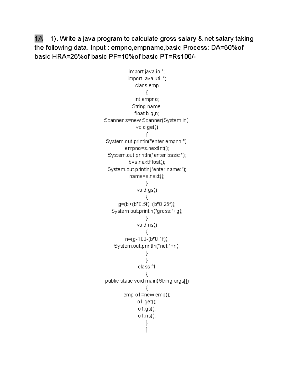 Java internal - 1A 1). Write a java program to calculate gross salary ...