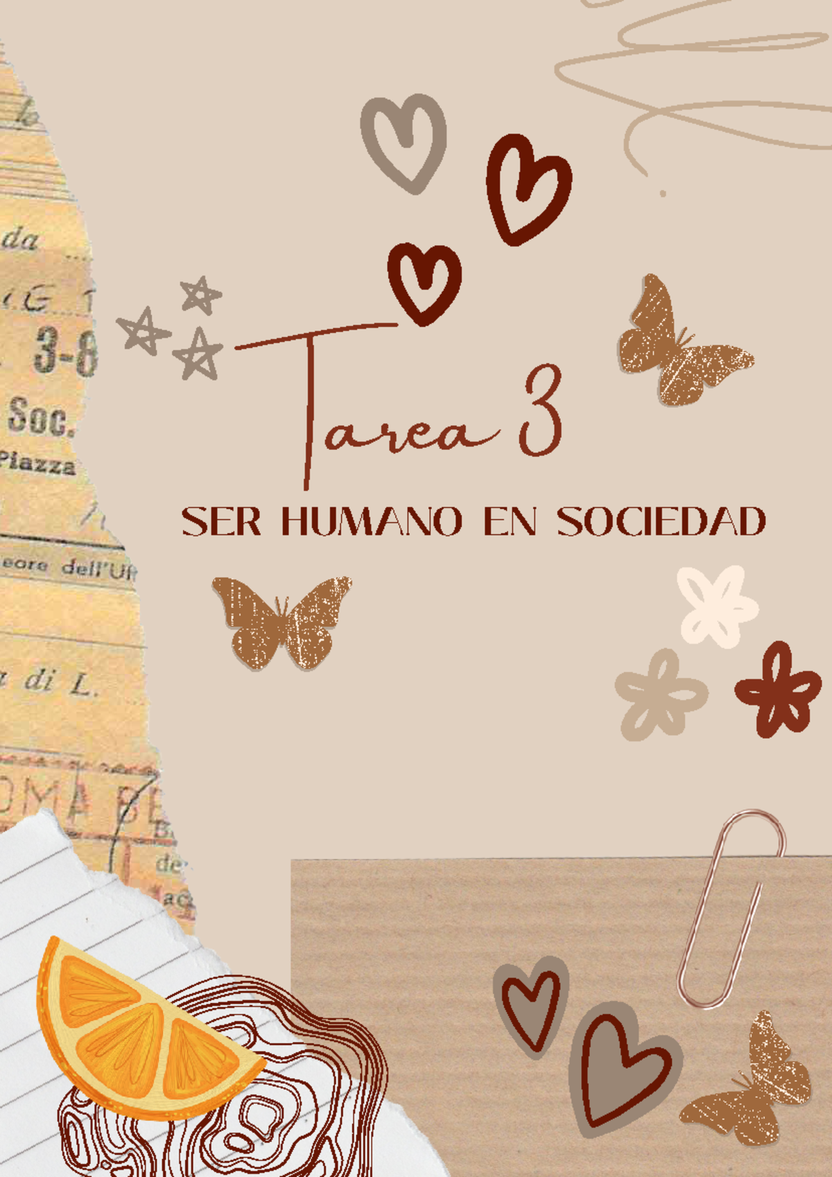 Tarea 3 . SER Humano EN Sociedad 20240824 032117 0000 - Ser Humano en ...