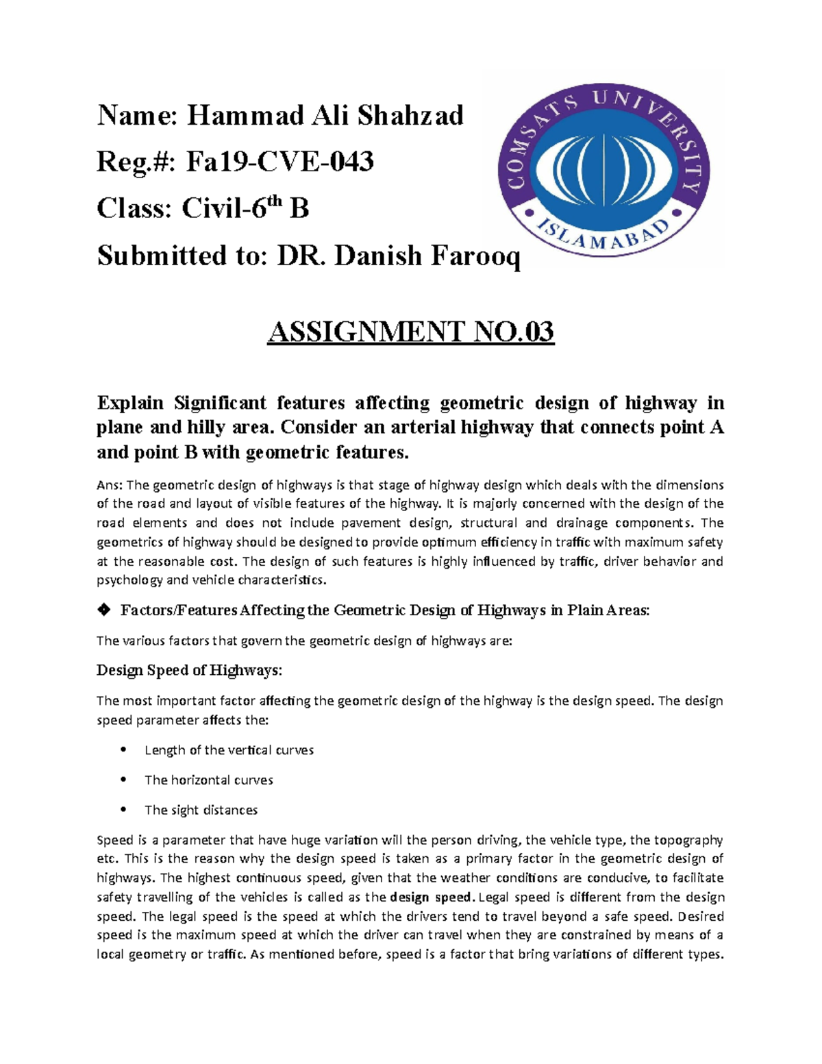 Assign 3 highway - nor much necessary - Name: Hammad Ali Shahzad Reg ...