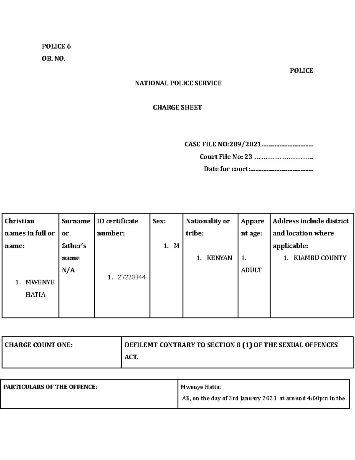 Charge Sheet - Good stuff - POLICE 6 OB. NO. POLICE NATIONAL POLICE ...