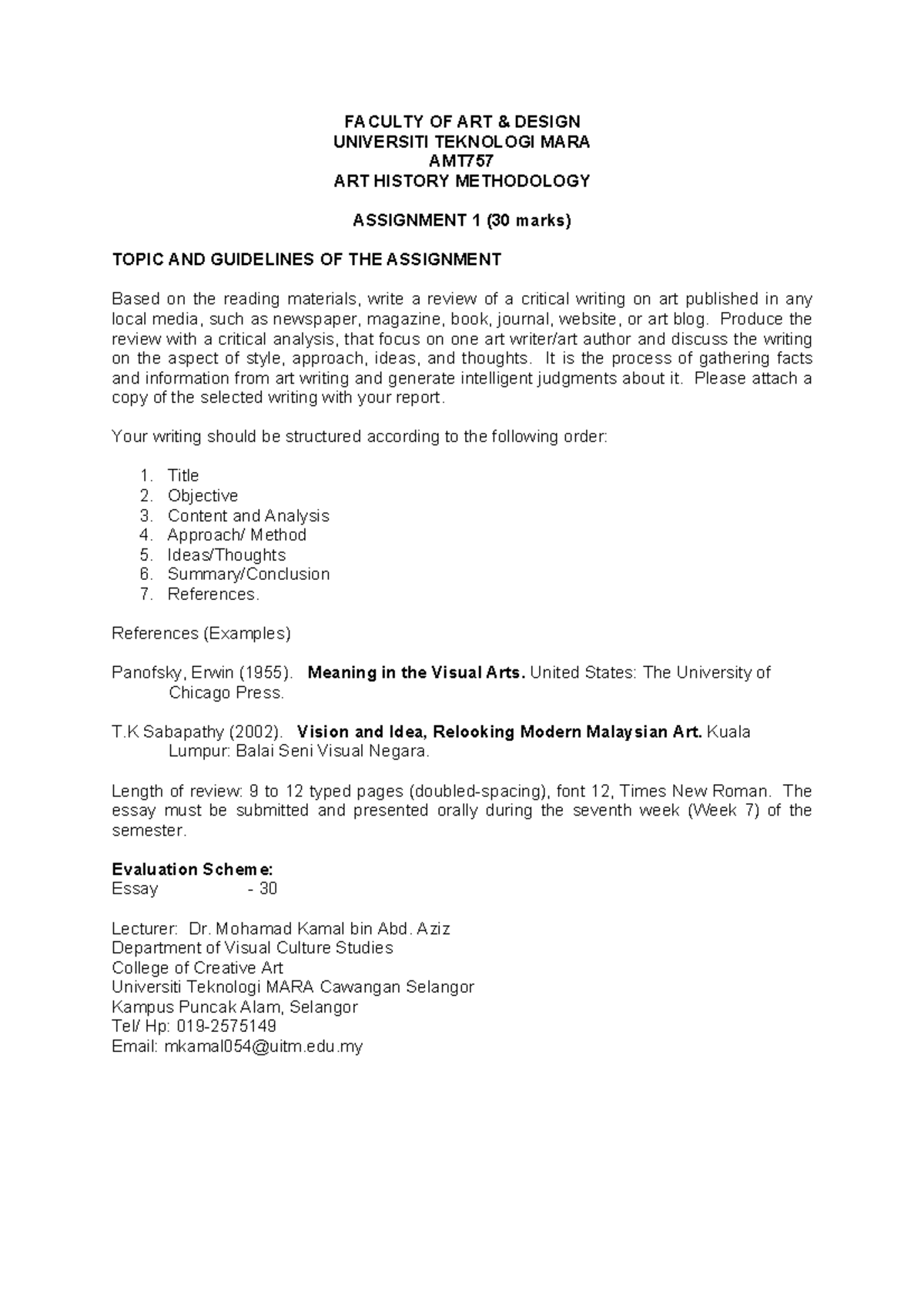 Assigment 1 - Assignment - FACULTY OF ART & DESIGN UNIVERSITI TEKNOLOGI ...