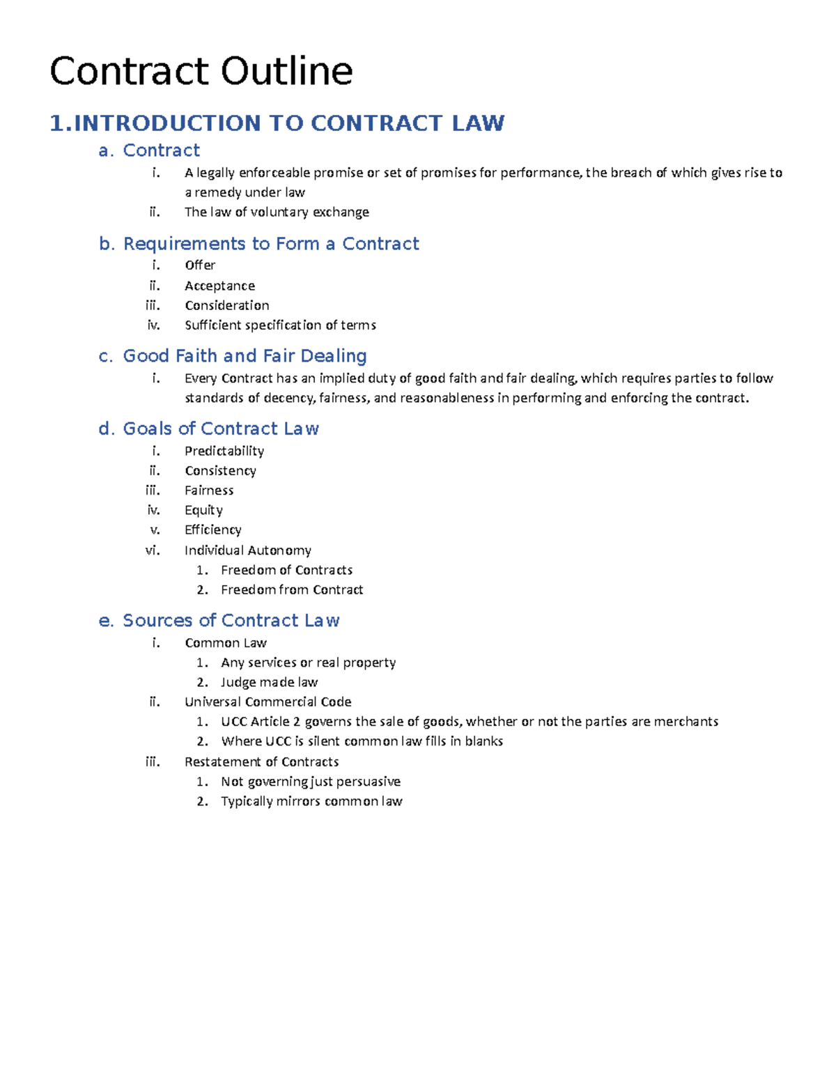Contract Outline - Contract i. A legally enforceable promise or set of ...