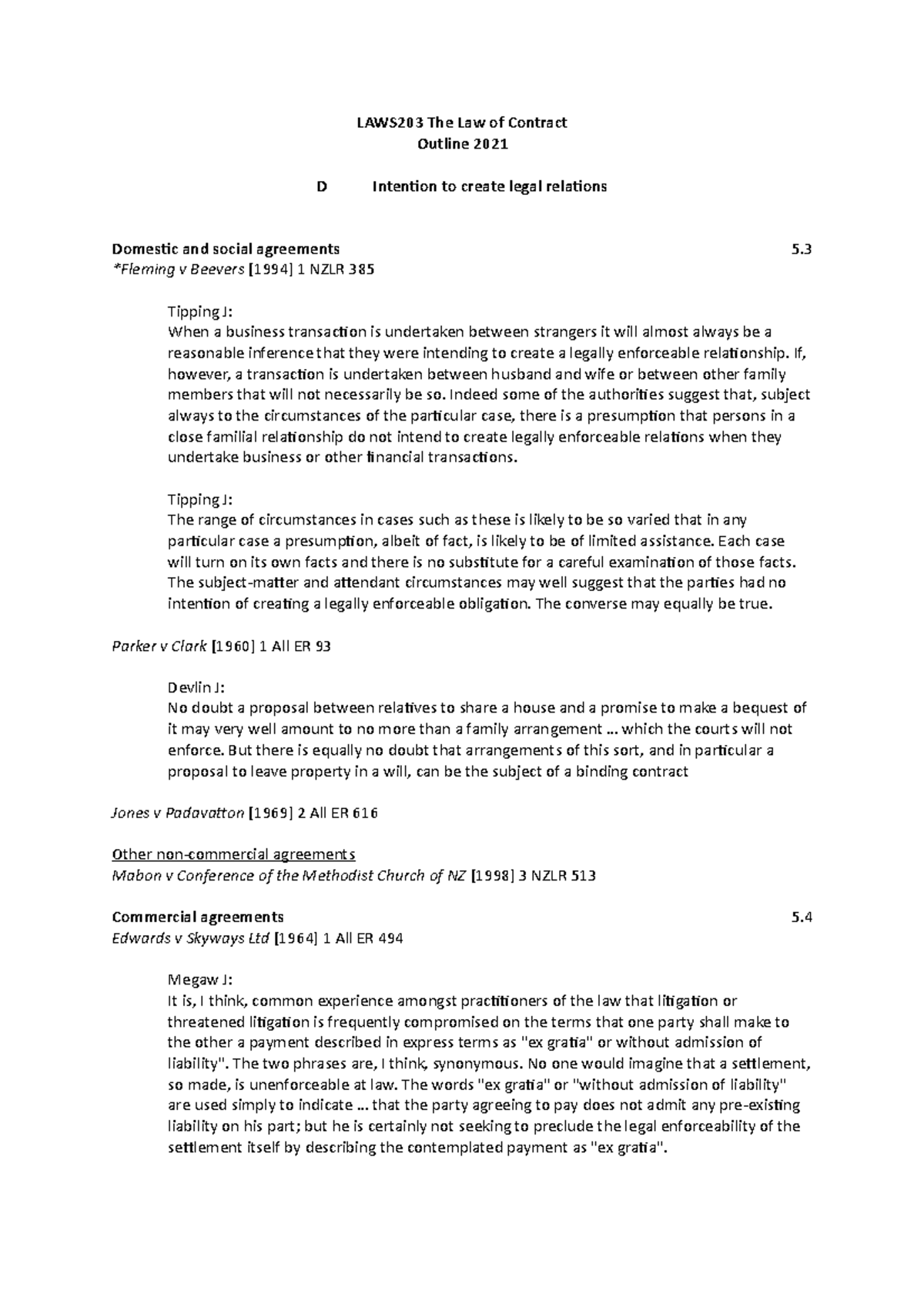 D Intention to create legal relations - LAWS203 The Law of Contract ...