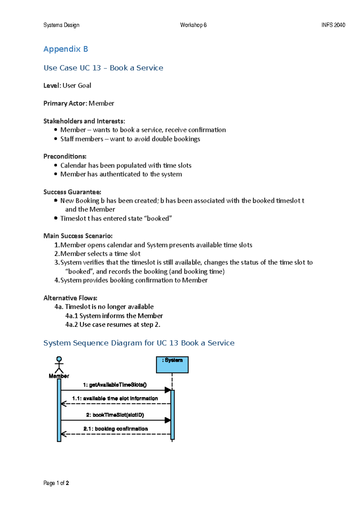 WS6 Appendix B - Case Study - Systems Design Workshop 6 INFS 2040 ...