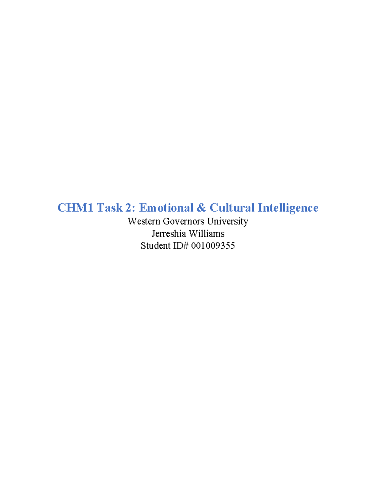 D082 Emotional Cultural Intelligence - Task 2 - CHM1 Task 2: Emotional ...