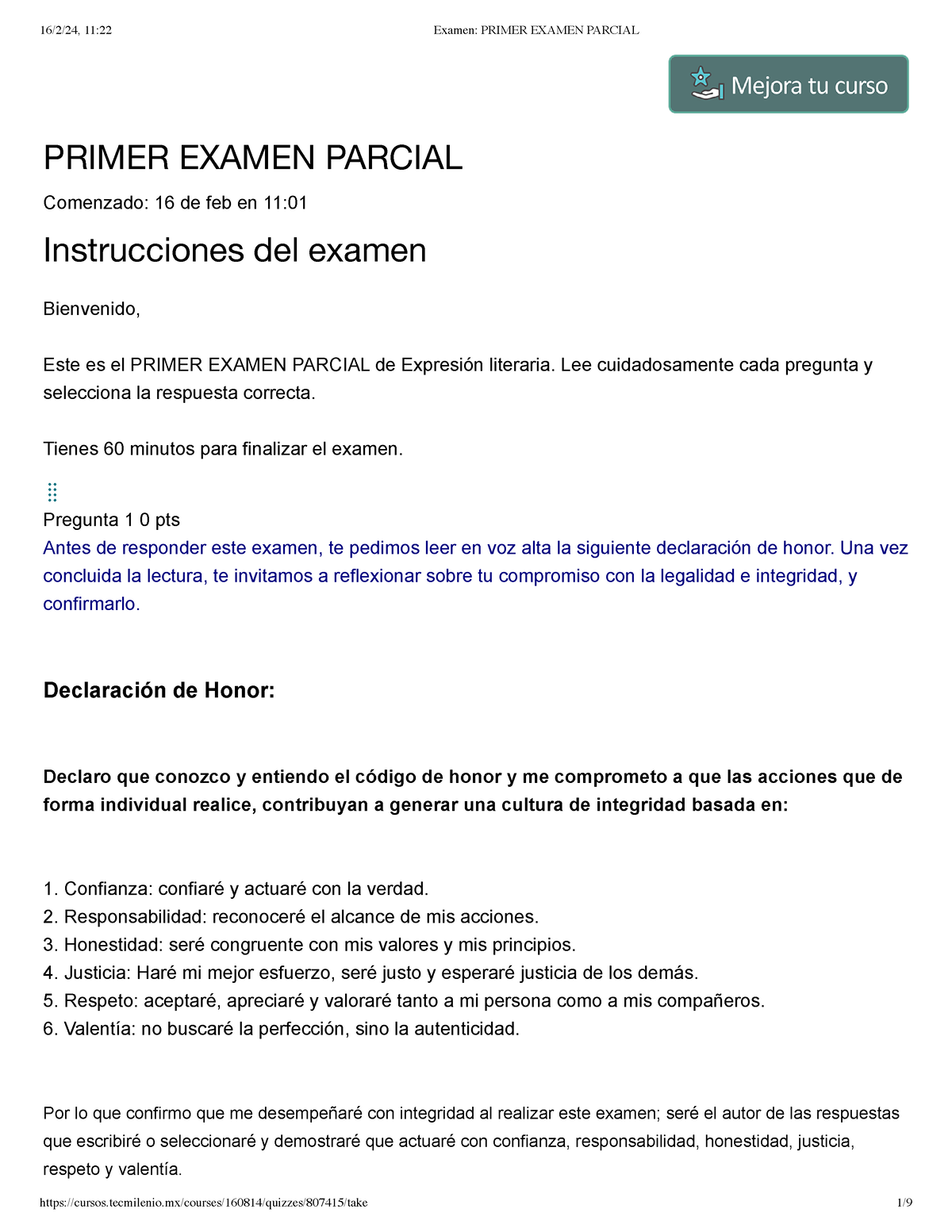 Examen Primer Examen Parcial - PRIMER EXAMEN PARCIAL Comenzado: 16 De ...