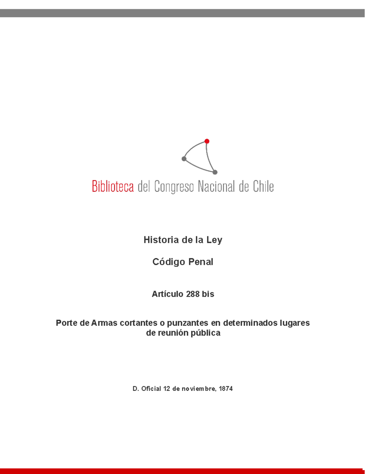 HLCod Penal Art 288 Bis dfsvdf Historia de la Ley Código Penal