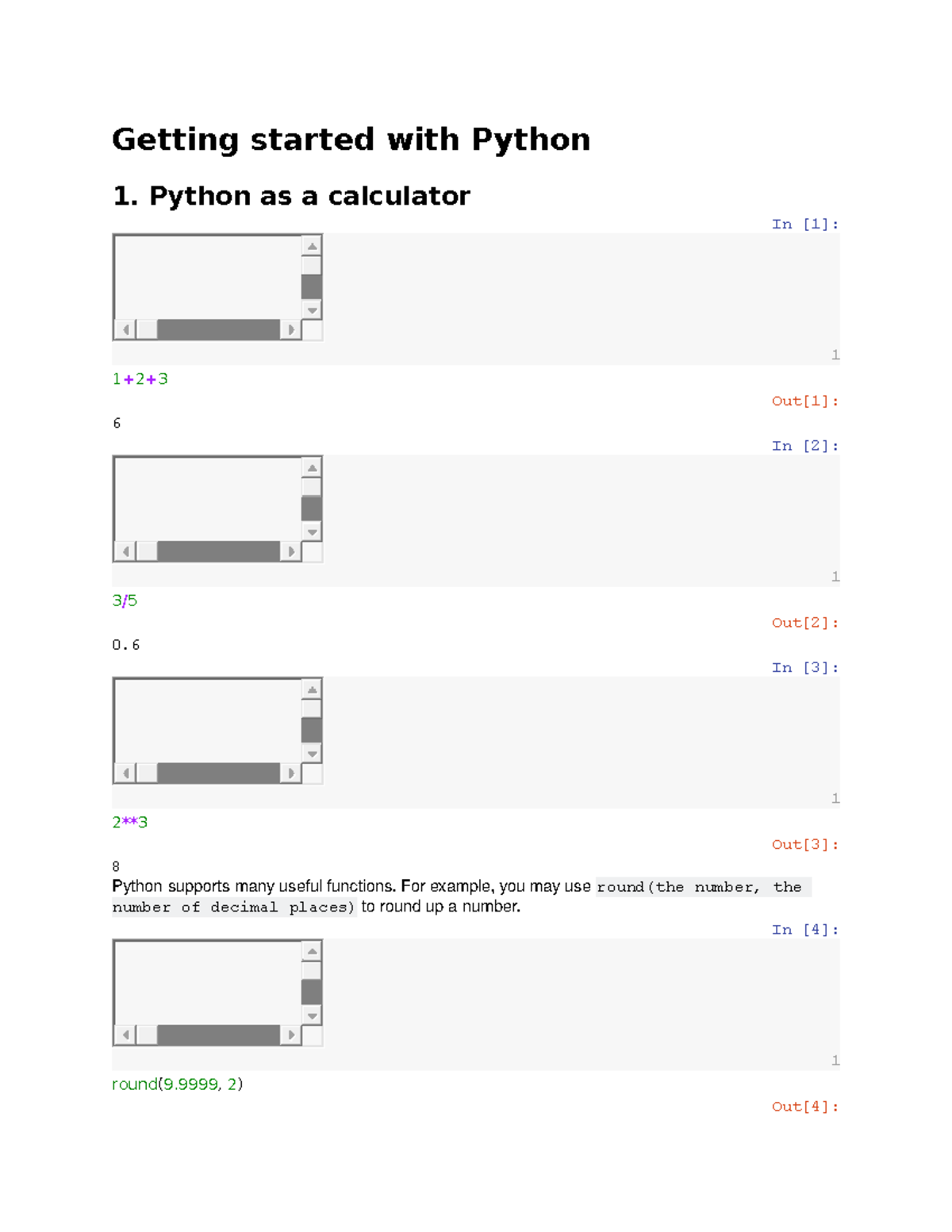 Getting Started With Python - Python As A Calculator In [1]: 1 1 + 2 ...