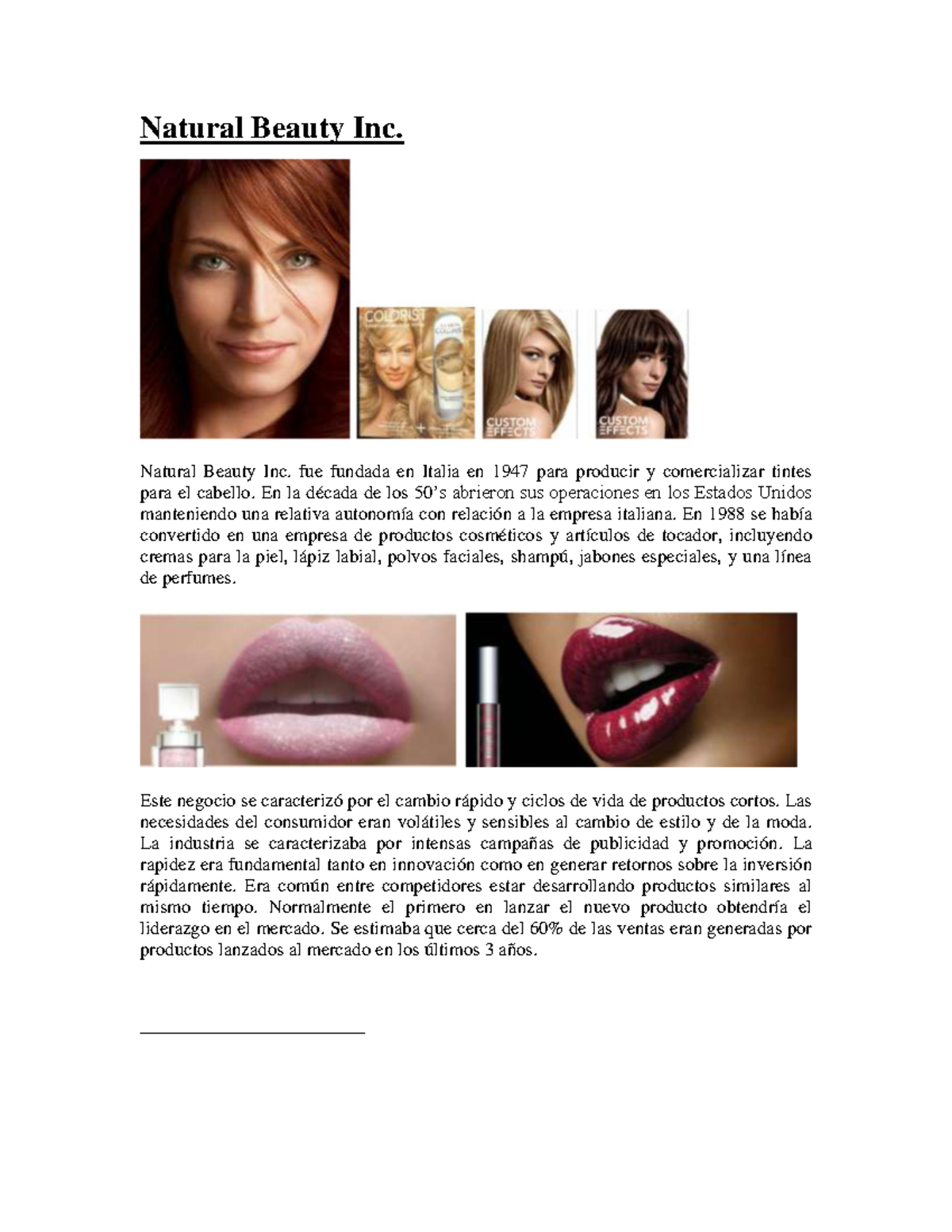 Caso.Natural Beauty Sesión 1 Natural Beauty Inc. Natural Beauty Inc