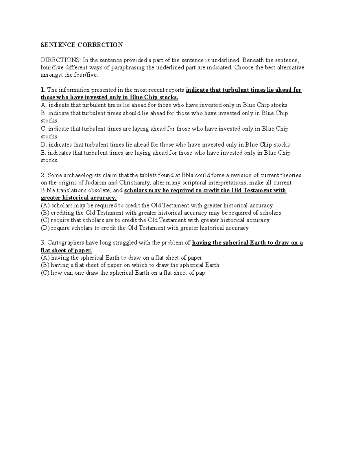 Sentence Correction - SENTENCE CORRECTION DIRECTIONS: In the sentence ...