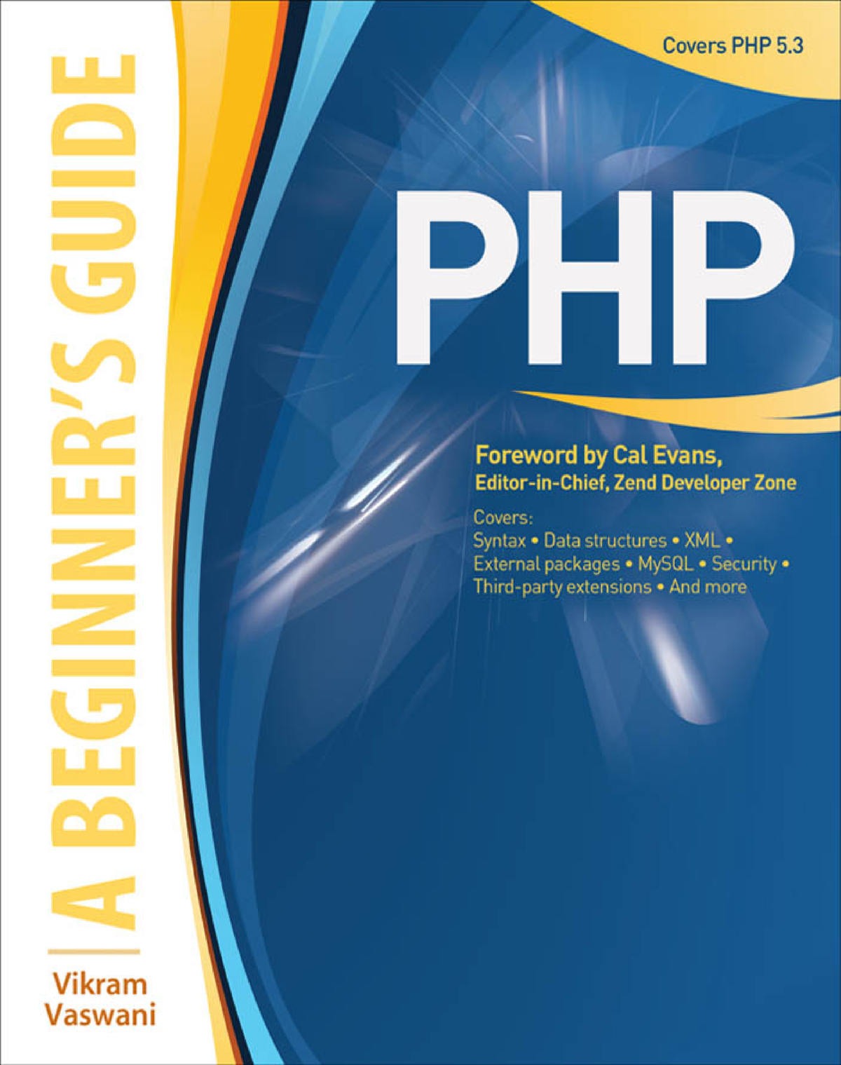 PHP 6 A Beginner's Guide - PHP A Beginner’s Guide PHP A Beginner’s ...