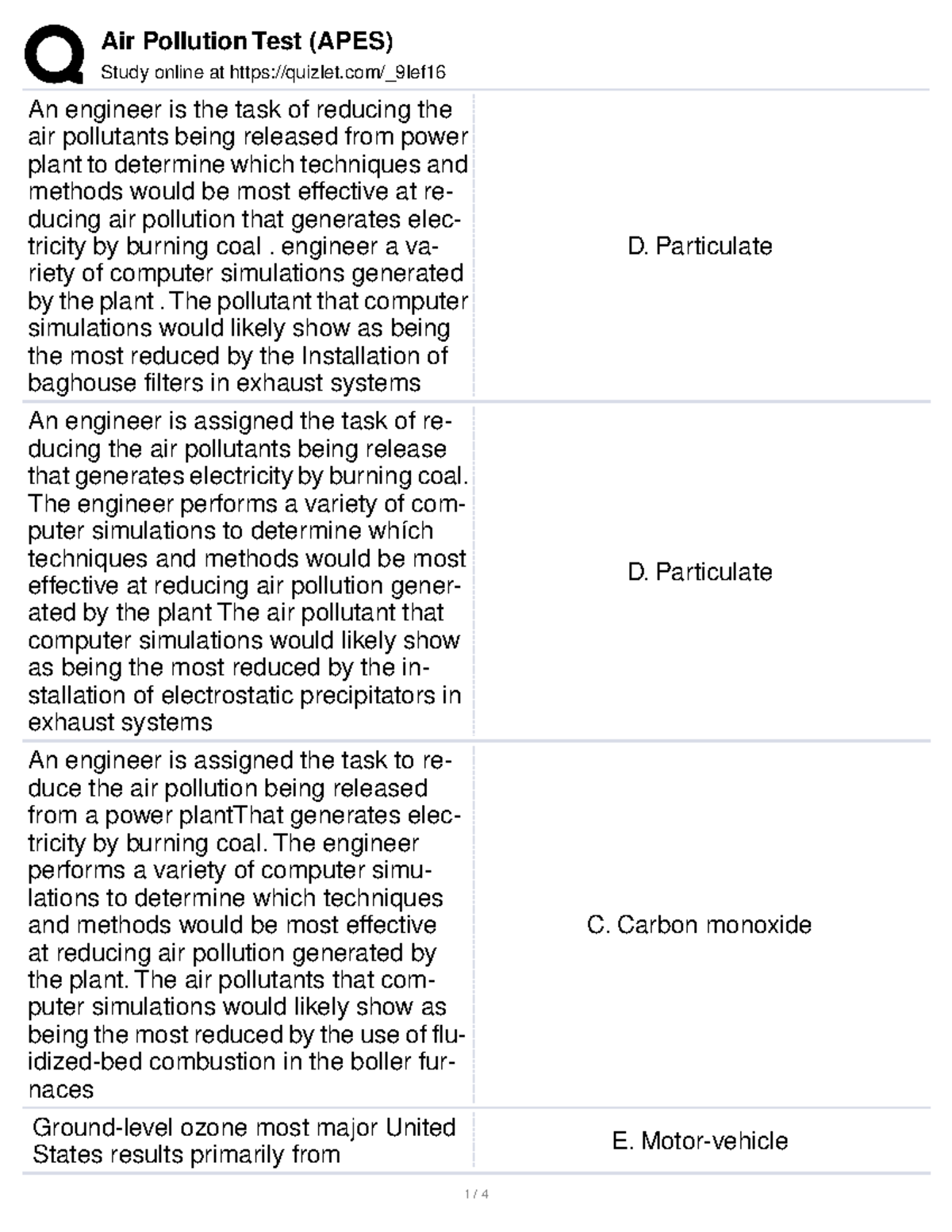 Air Pollution Test (APES) Study online at quizlet/_9lef An engineer