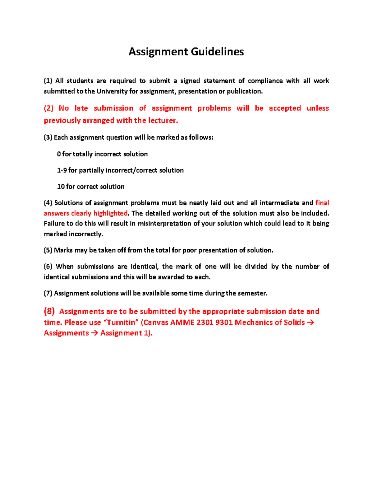 Assignment 1 - (2) No late submission of assignment problems will be ...