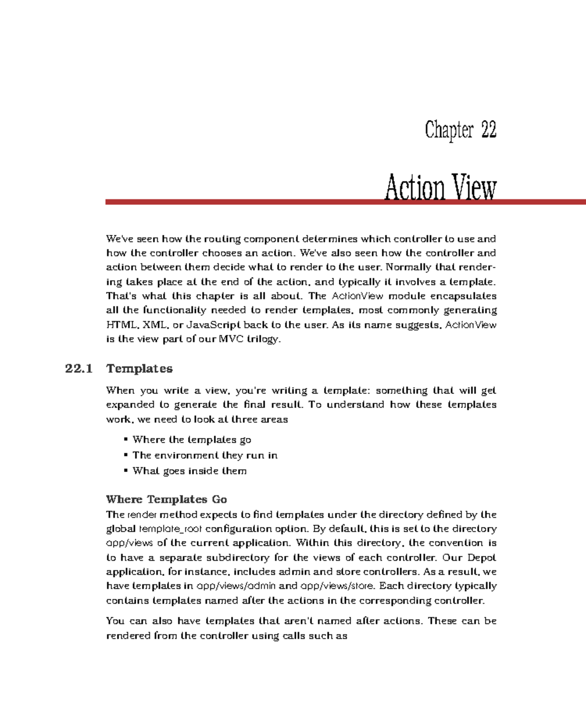 Chapter 22 - Action View - Chapter 22 Action View We’ve seen how the ...