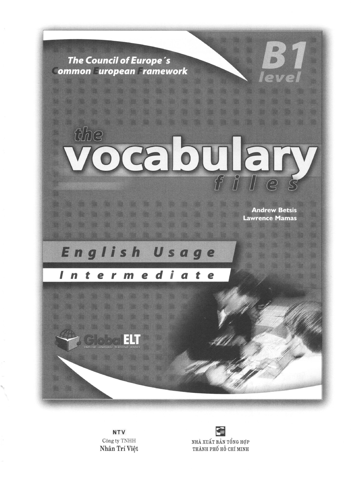 The Vocabulary Files Level B1 English Usage Intermediate Student S Book ...