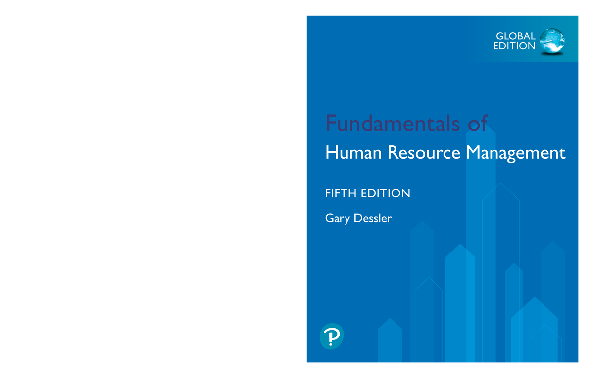 Fundamentals Of Human Resource Management, Global Edition (Dessler ...