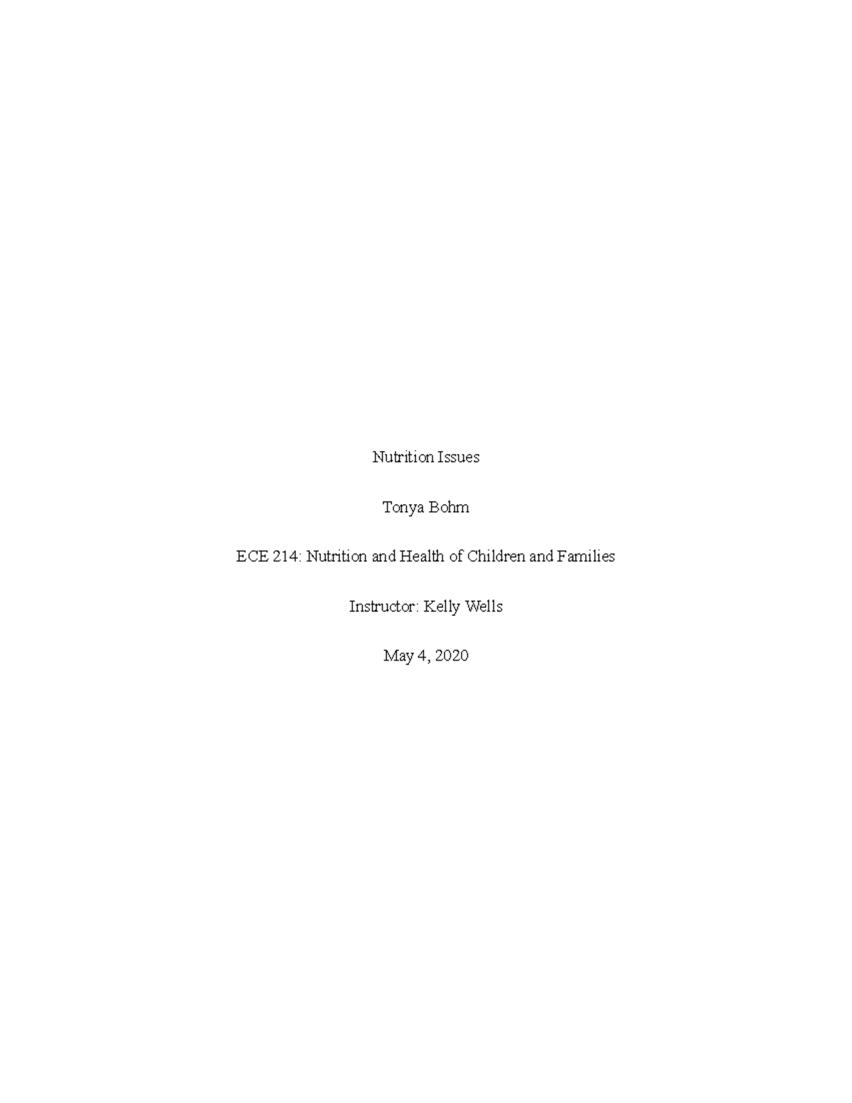 Ece 214 Week 1 Assignment Nutrition Issues Tonya Bohm Ece 214