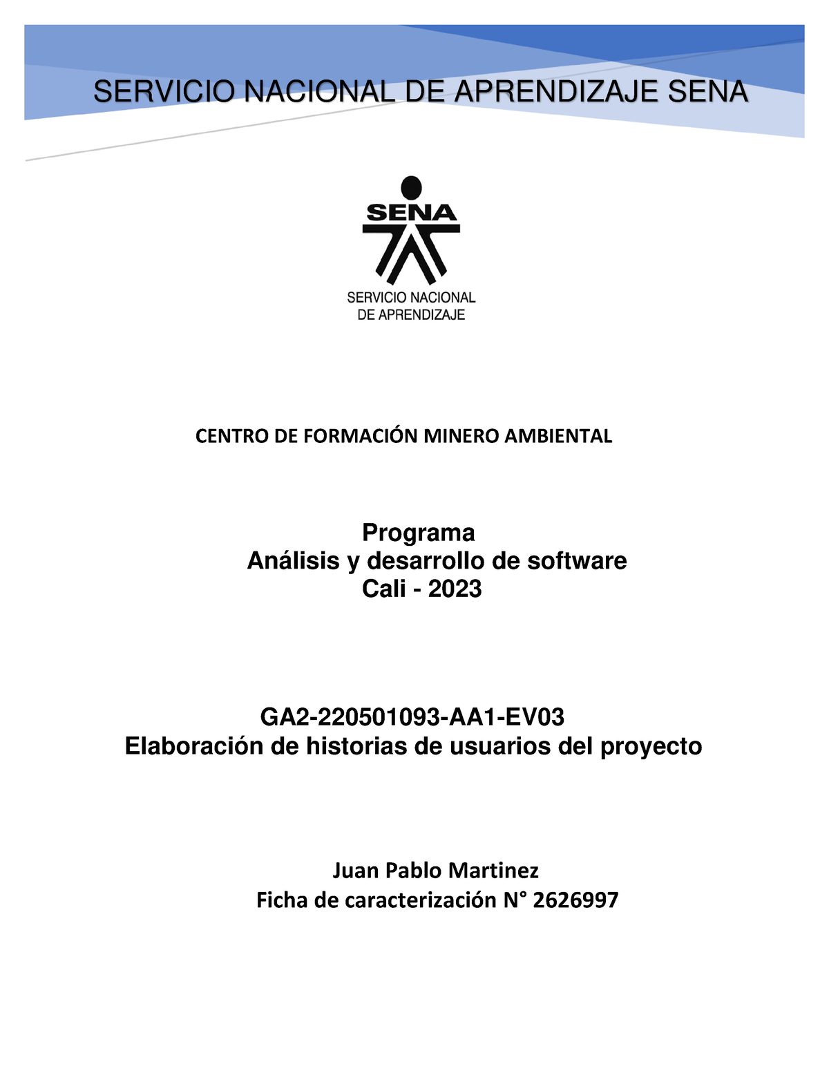 Historias De Usuario Instructor Francisco Arnaldo Vargas Bermudez