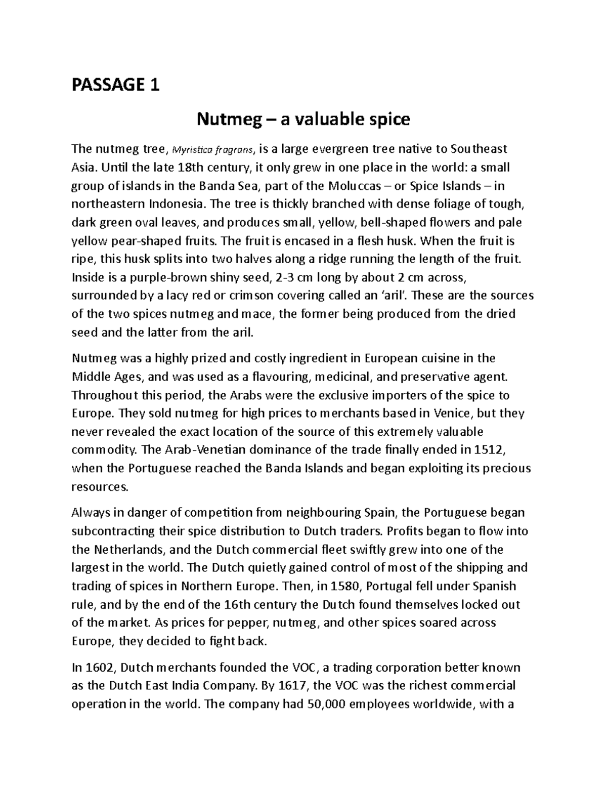 Reading IELTS PASSAGE 1 Nutmeg a valuable spice The nutmeg tree