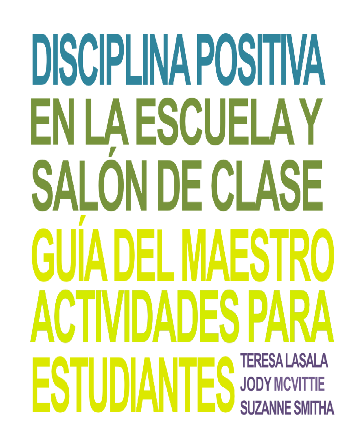 Disciplina Positiva - Guia Del Maestro 2017 - Disciplina Positiva En La ...