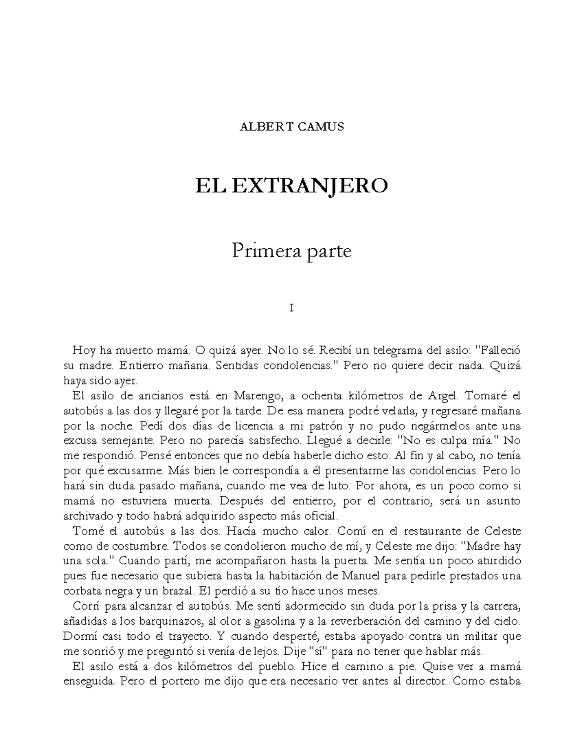 Albert Camus-el Extranjero - ALBERT CAMUS EL EXTRANJERO Primera Parte I ...