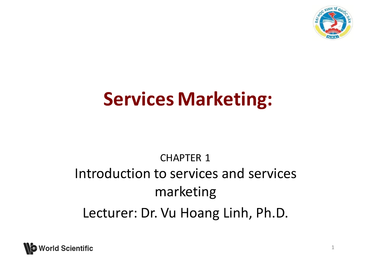 Chapter 1-2 Service Marketing (Vu Hoang Linh) - Services Marketing ...