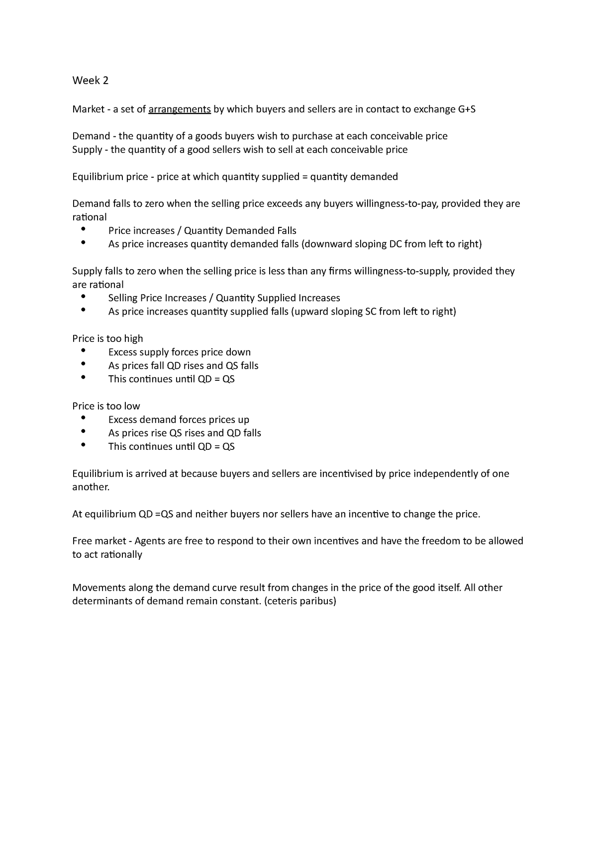 Week 2 - Week 2 Summary notes - Week 2 Market - a set of arrangements ...