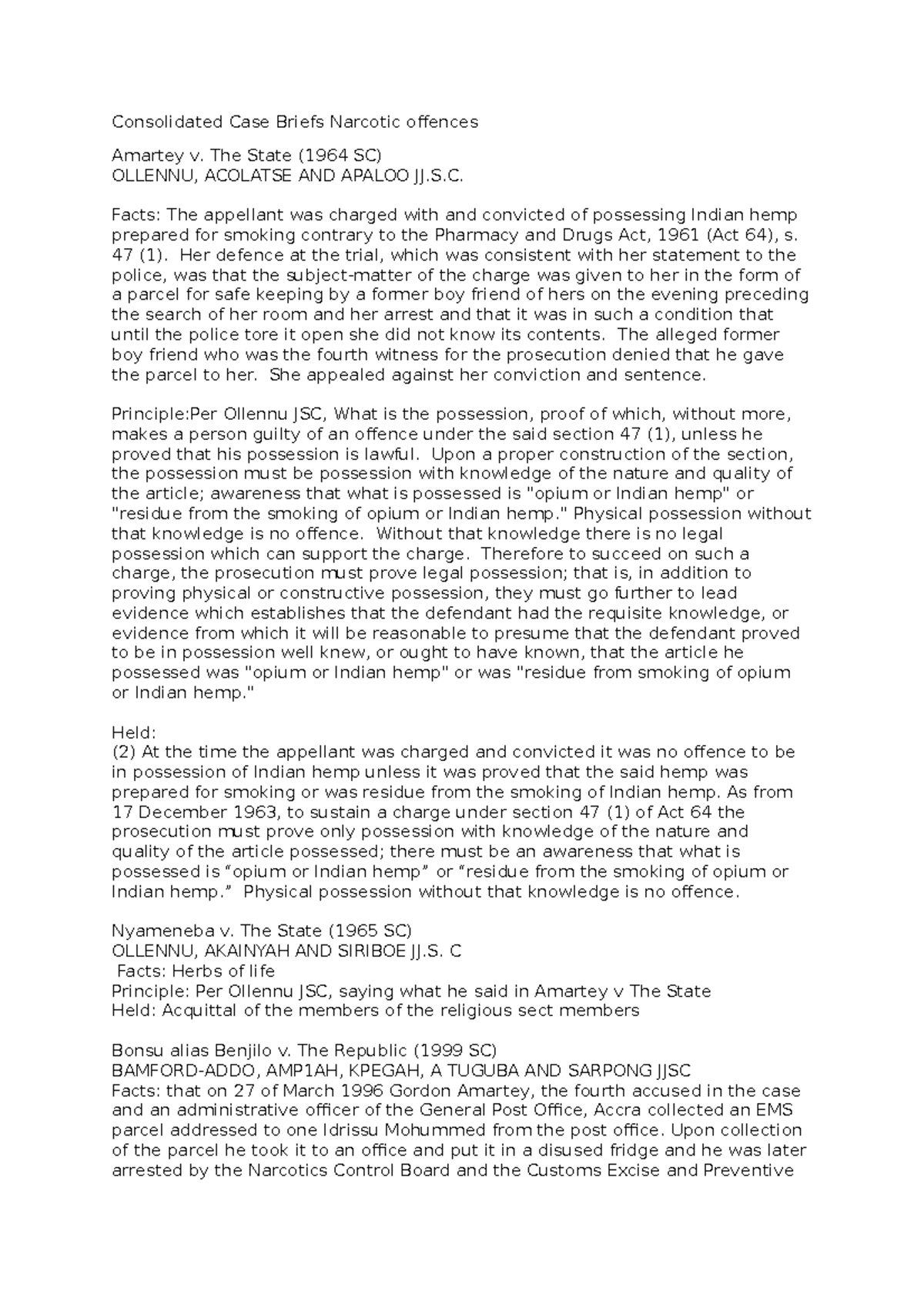 Consolidated Case Briefs Narcotic offences The State (1964 SC