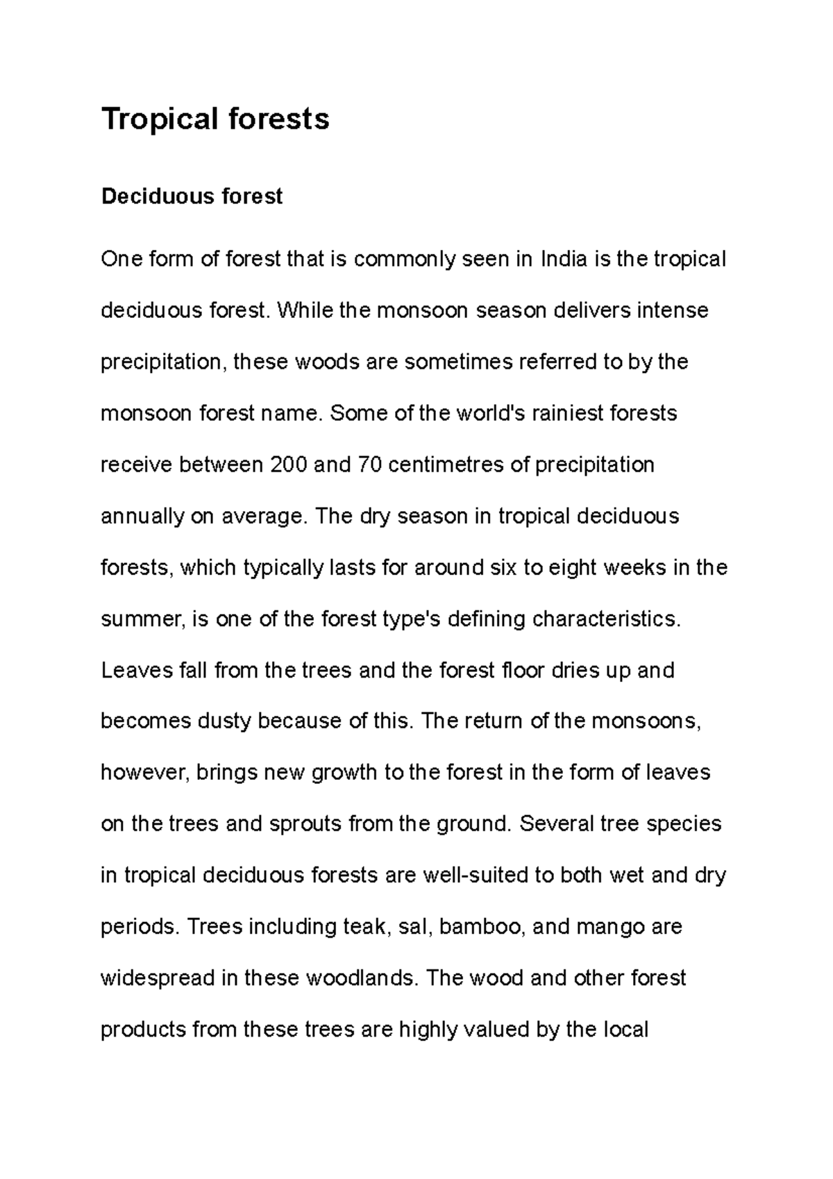 Tropical forests Notes Tropical forests Deciduous forest One form