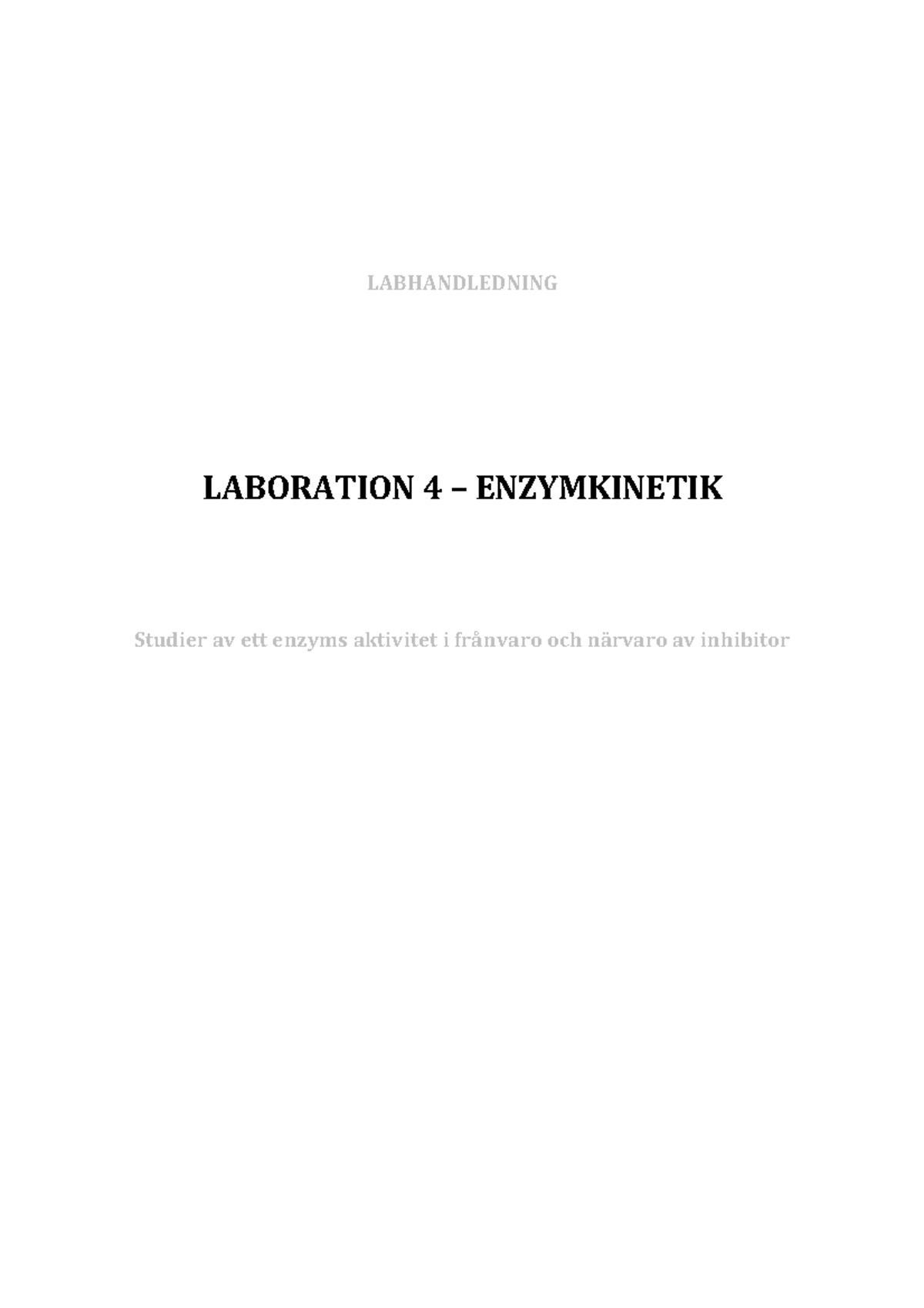 Lab 4 - Labhandledning - övning - LABHANDLEDNING LABORATION 4 ...