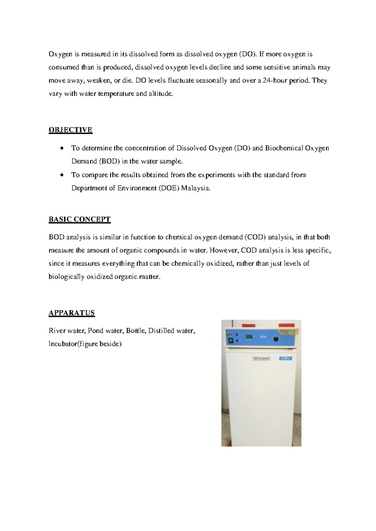 Dissolved Oxygen (DO) & Biochemical Oxygen Demand Oxygen is measured