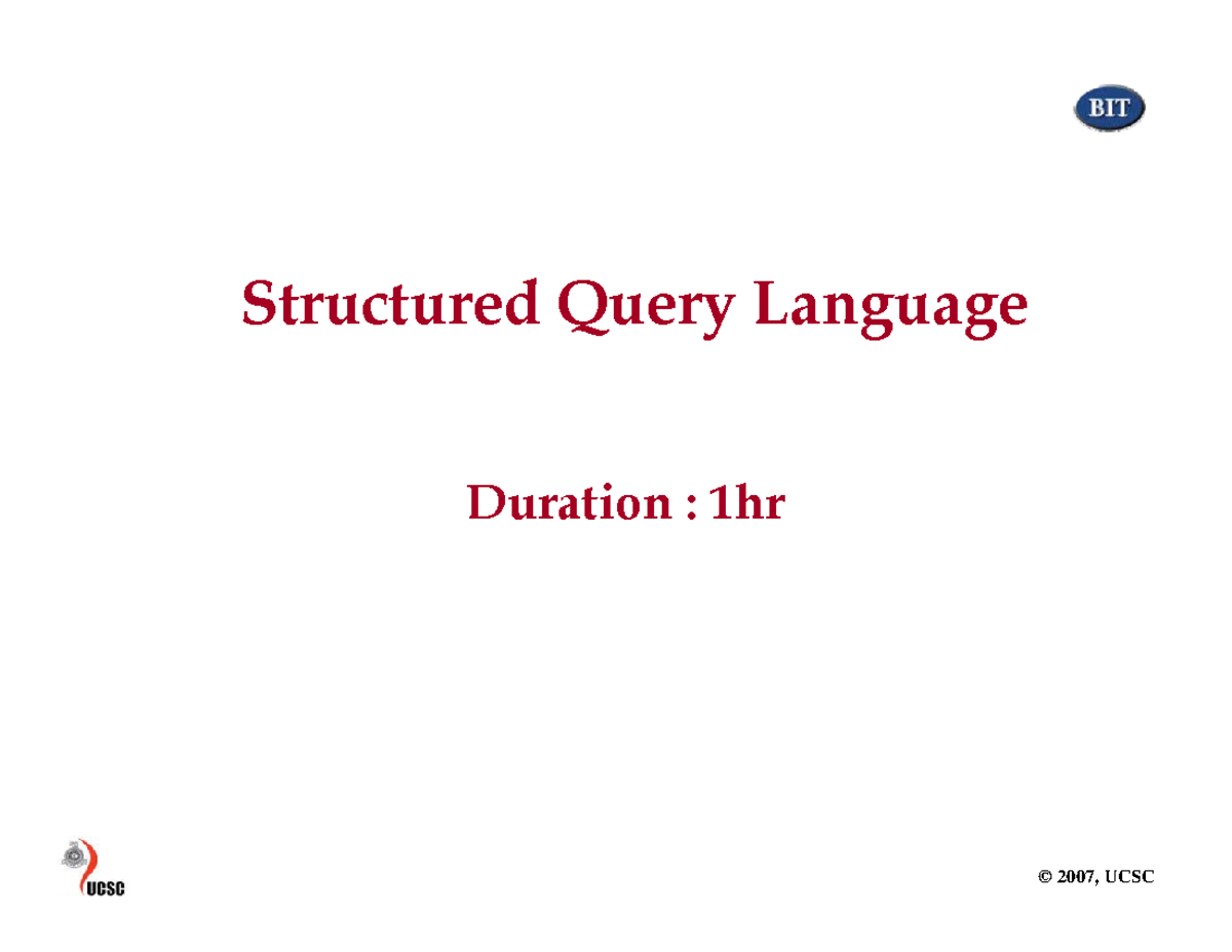 database management - Structured Query Language Duration : 1hr 4.1 ...