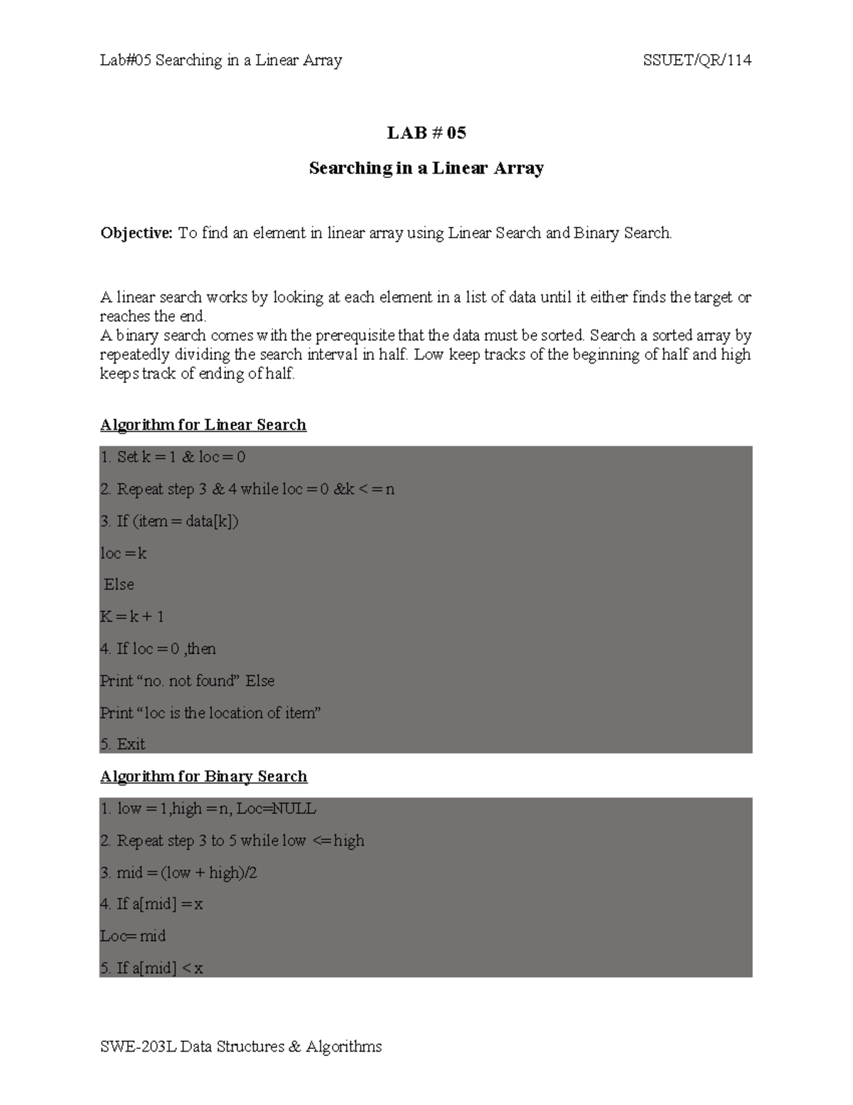 Lab#05 Searching in a Linear Array - A linear search works by looking ...