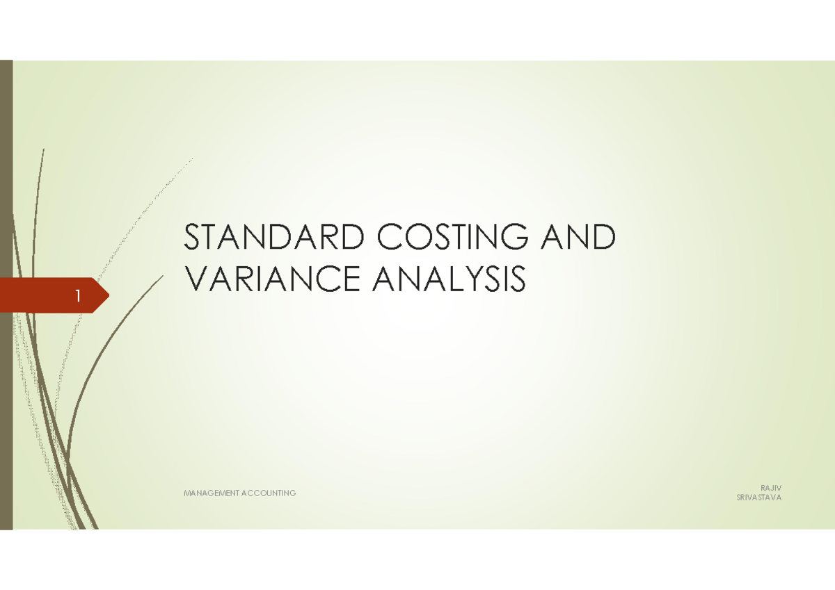 7) MA 11 Variance - STANDARD COSTING AND VARIANCE ANALYSIS MANAGEMENT ...