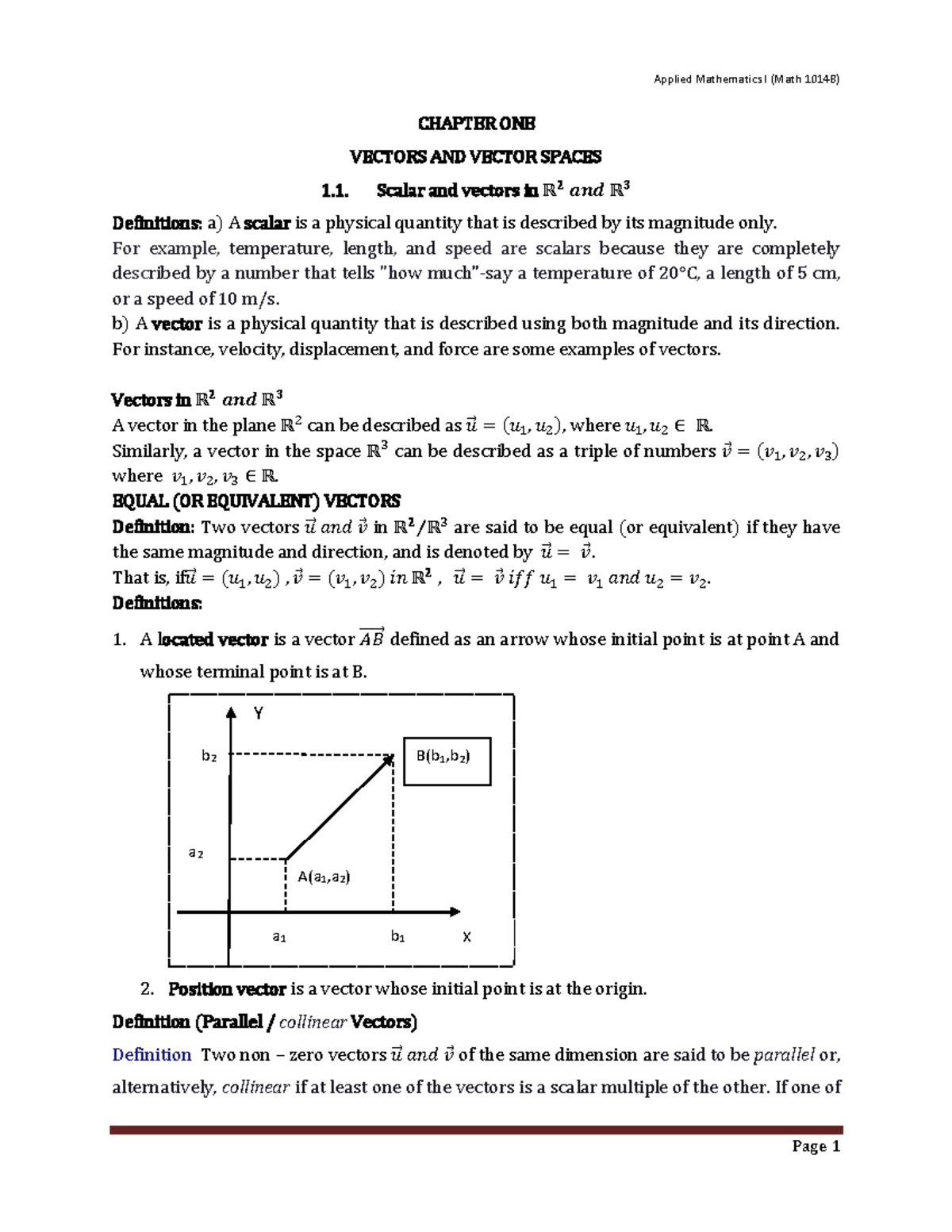Applied Mathematics I - CHAPTER ONE VECTORS AND VECTOR SPACES Scalar ...