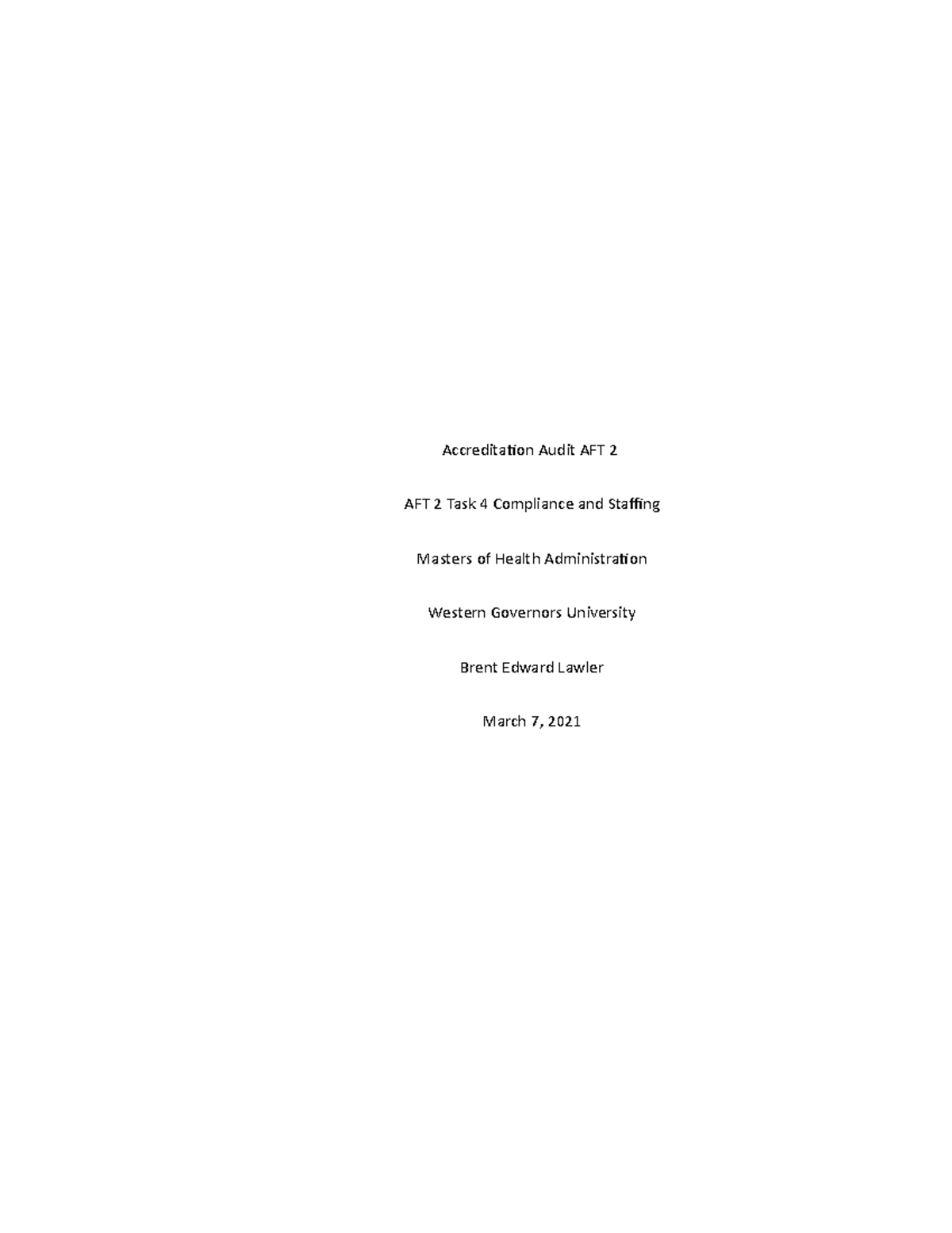 AFT 2 Task 4 Final Draft revised and I passed - C206 / EHM1 - WGU - Studocu
