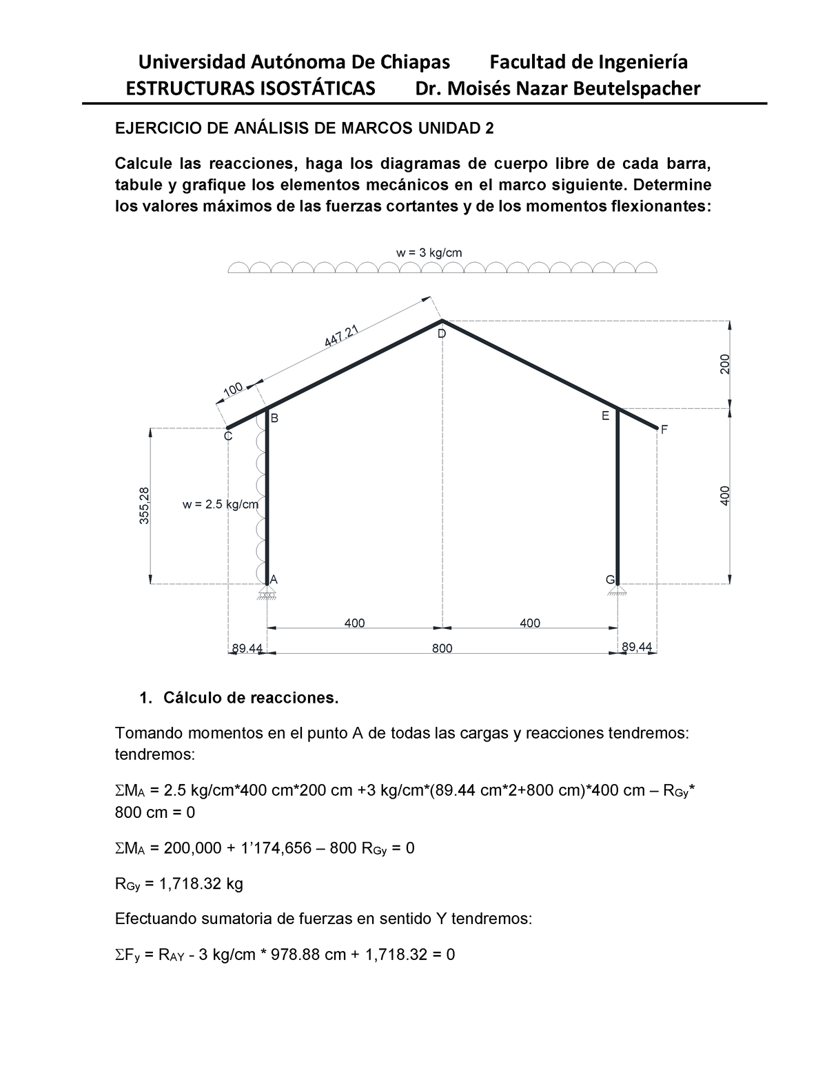 Ejercicio de análisis de marco con barras inclinadas - ESTRUCTURAS  ISOSTÁTICAS Dr. Moisés Nazar - Studocu