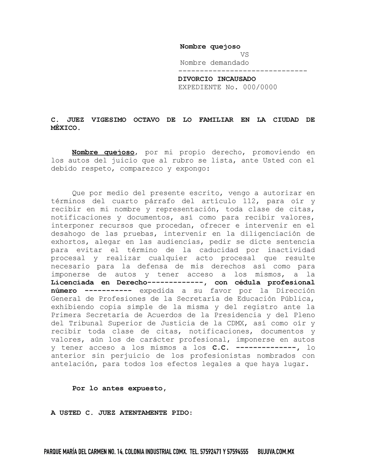 Escrito Autorizacion Abogado y personas autorizadas - Nombre quejoso VS  Nombre demandado - DIVORCIO - Studocu