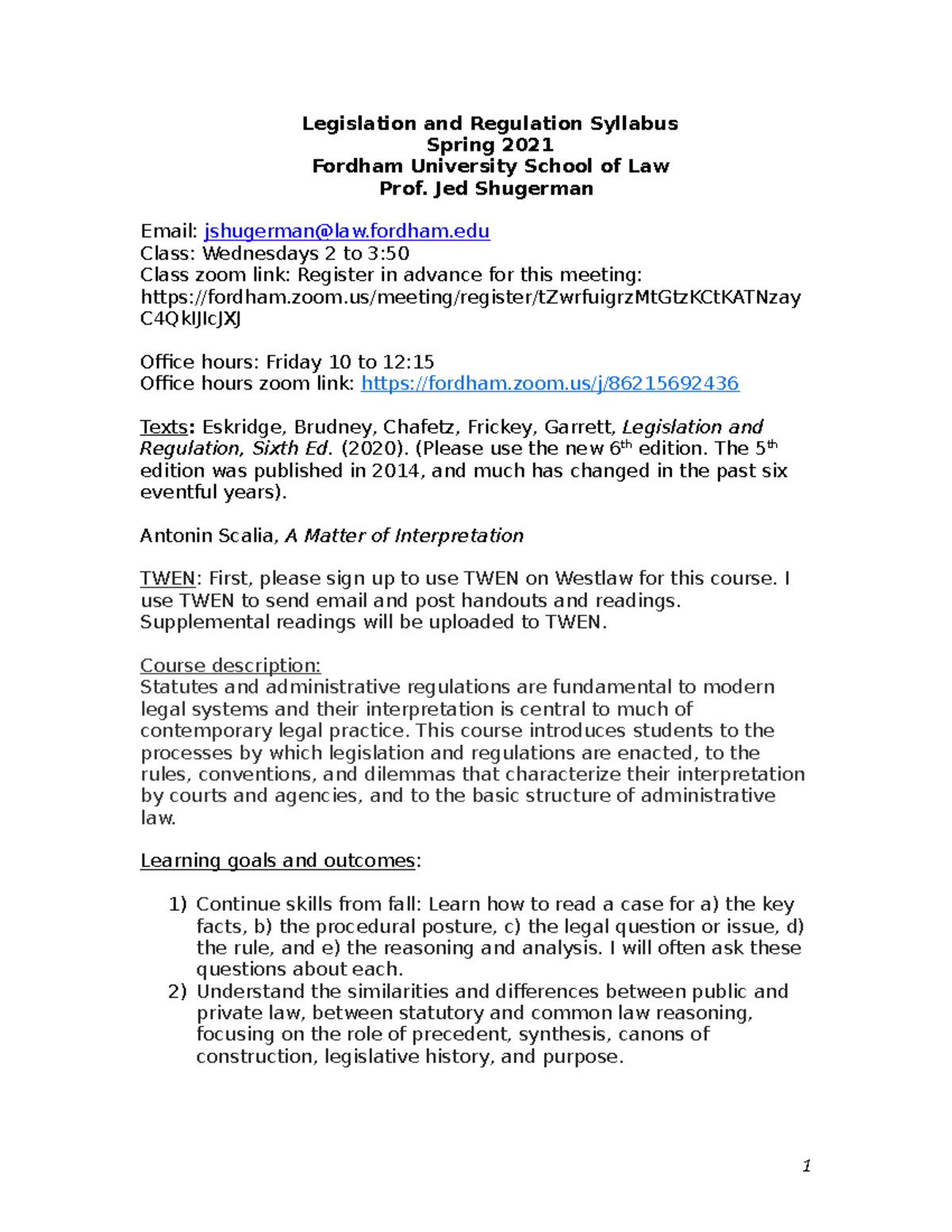 Leg Reg syllabus 2021 Spring Shugerman - Legislation and Regulation