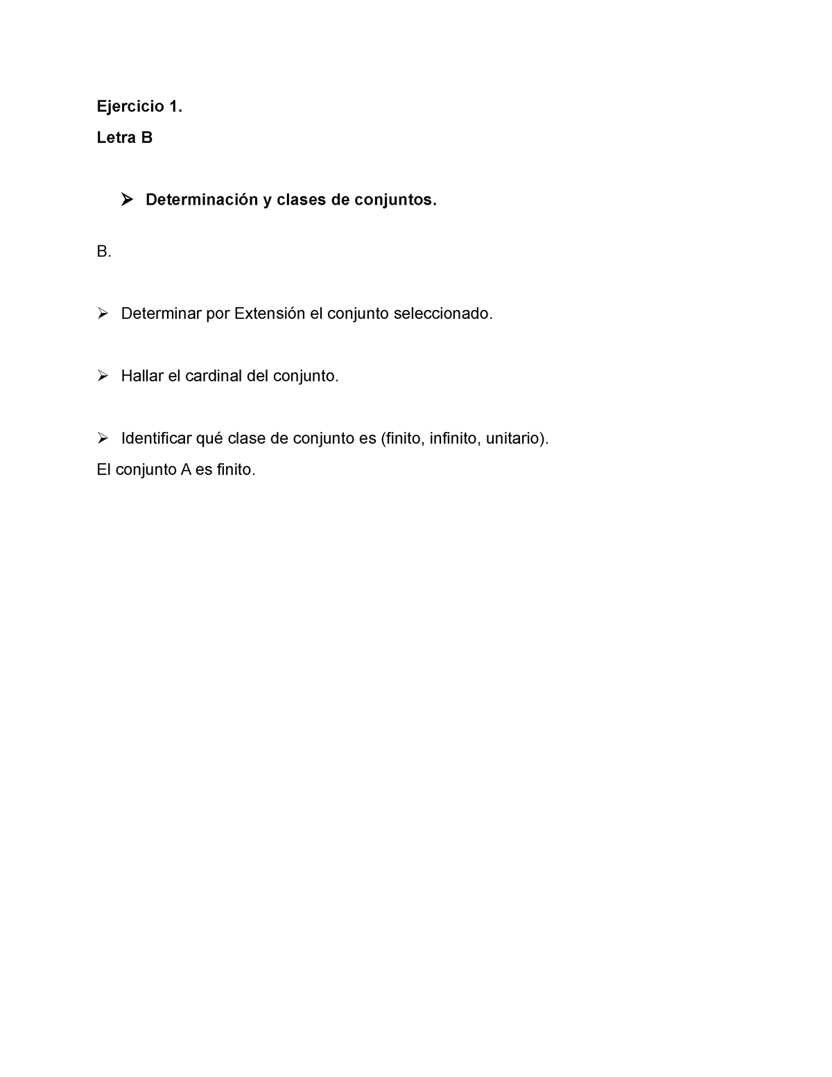 Ejercicios 1, 2, 3 Y 4 Resueltos - Ejercicio 1. Letra B Determinación Y ...