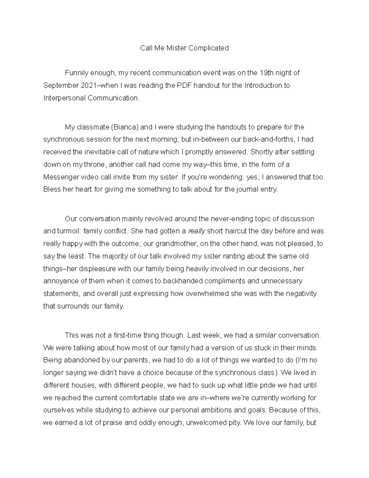 Communication Event Journal - Call Me Mister Complicated Funnily enough ...