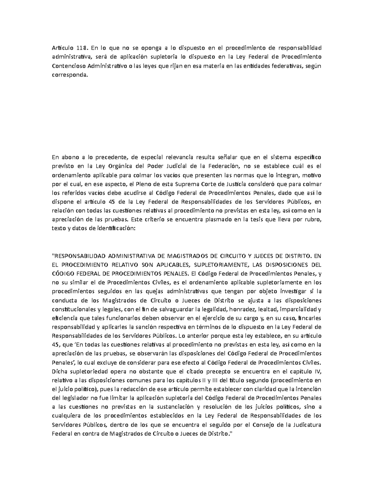 Supletoriedad - DFFFD - Artículo 118. En lo que no se oponga a lo ...