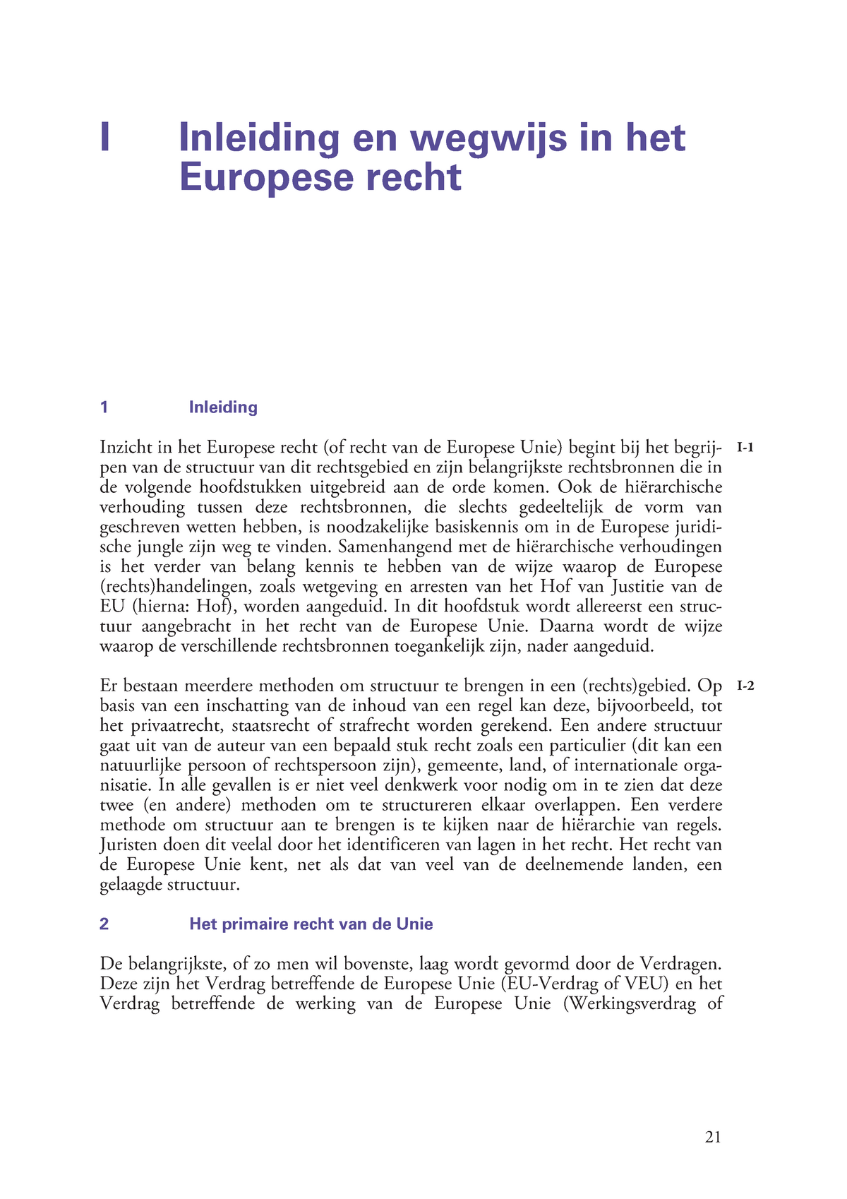 Hoofdstuk 1 Inleiding En Wegwijs In Het Europees Recht - F. Amtenbrink ...