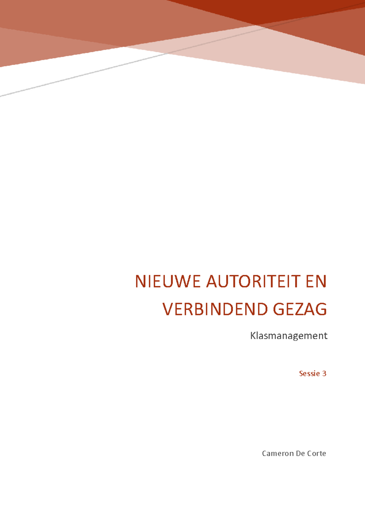 Nieuwe autoriteit en verbindend gezag - Cameron De Corte Sessie 3 ...