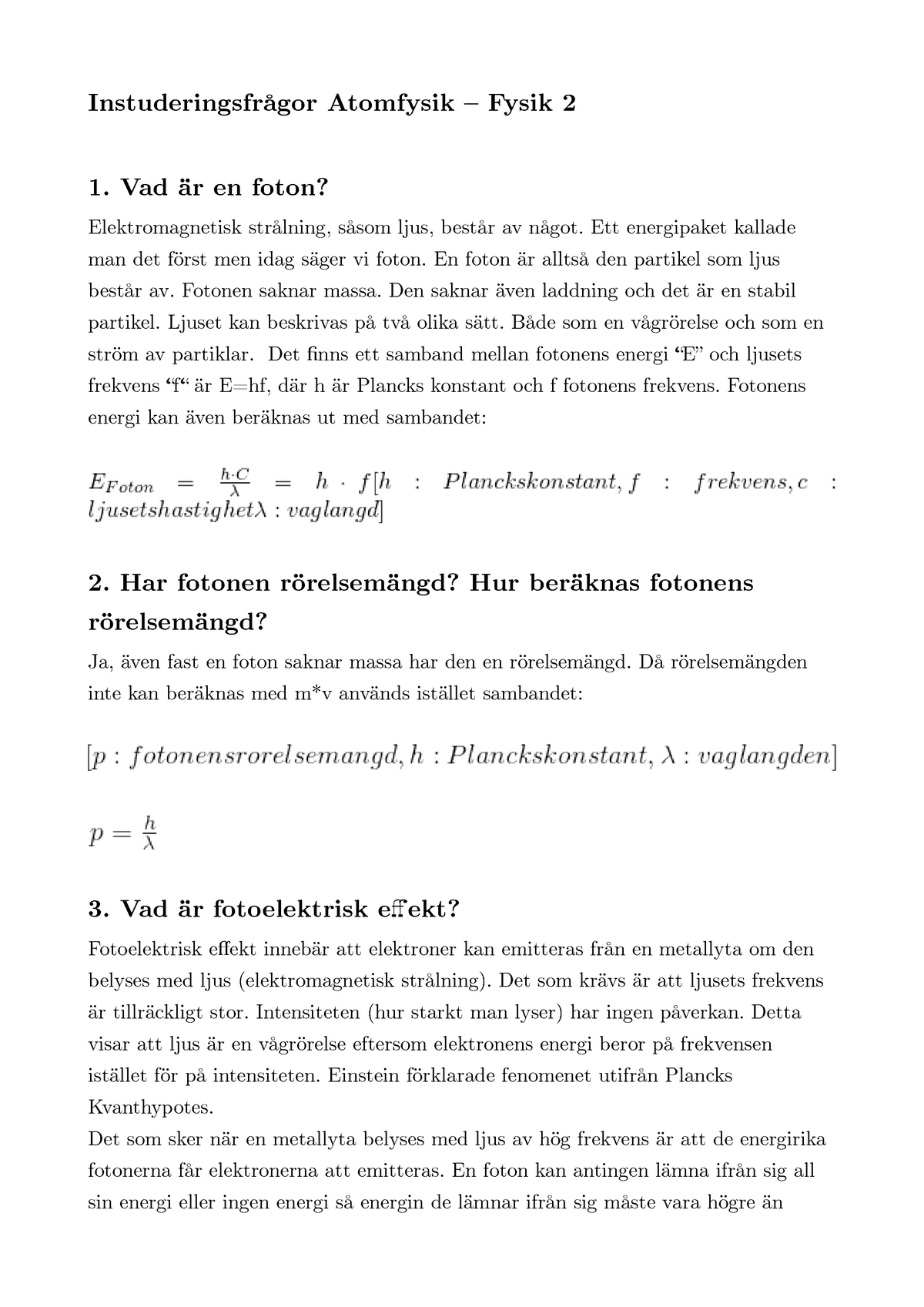 Fysik 2 - Sammanfattning - Instuderingsfrågor Atomfysik – Fysik 2 1 ...