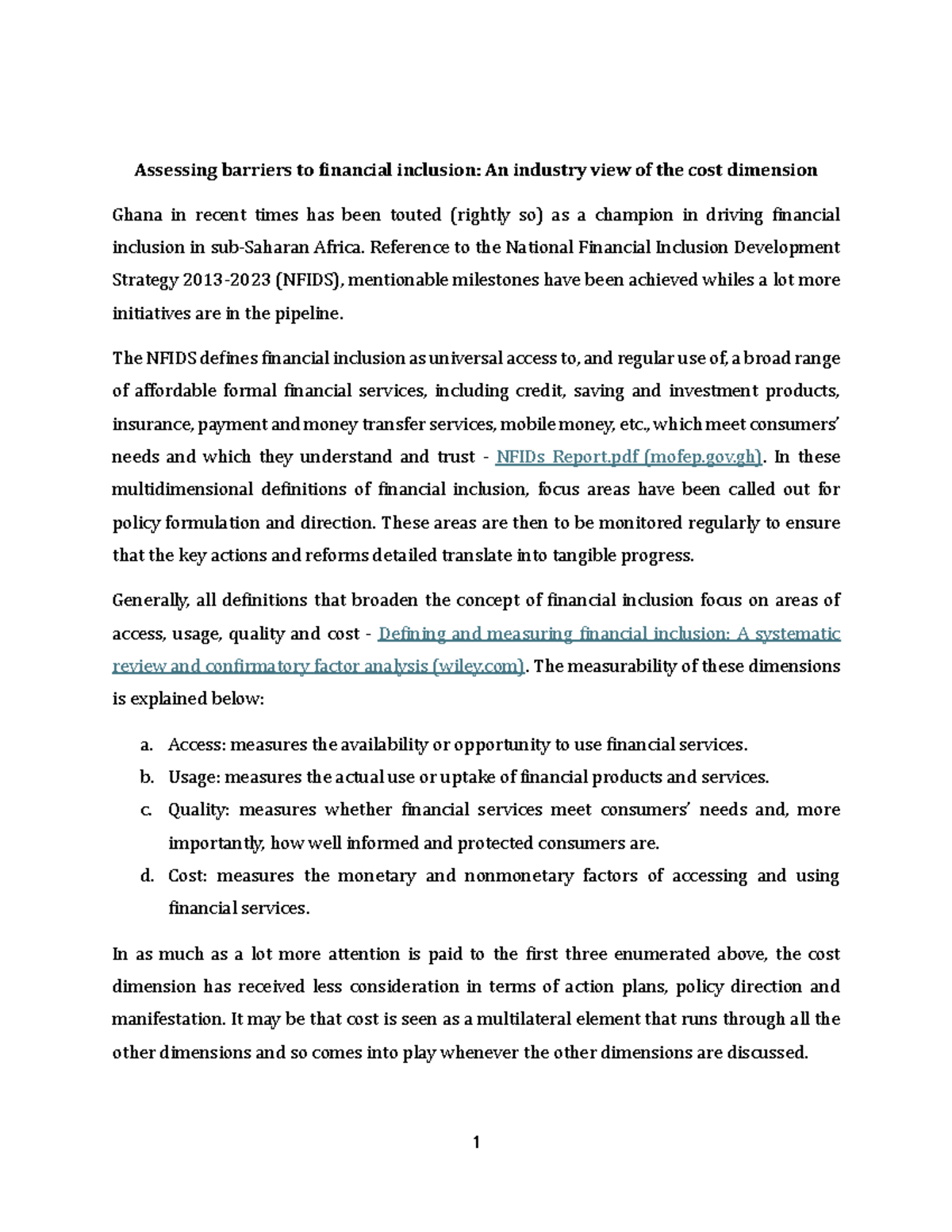 Assessing barriers to financial inclusion-An industry view of the cost ...