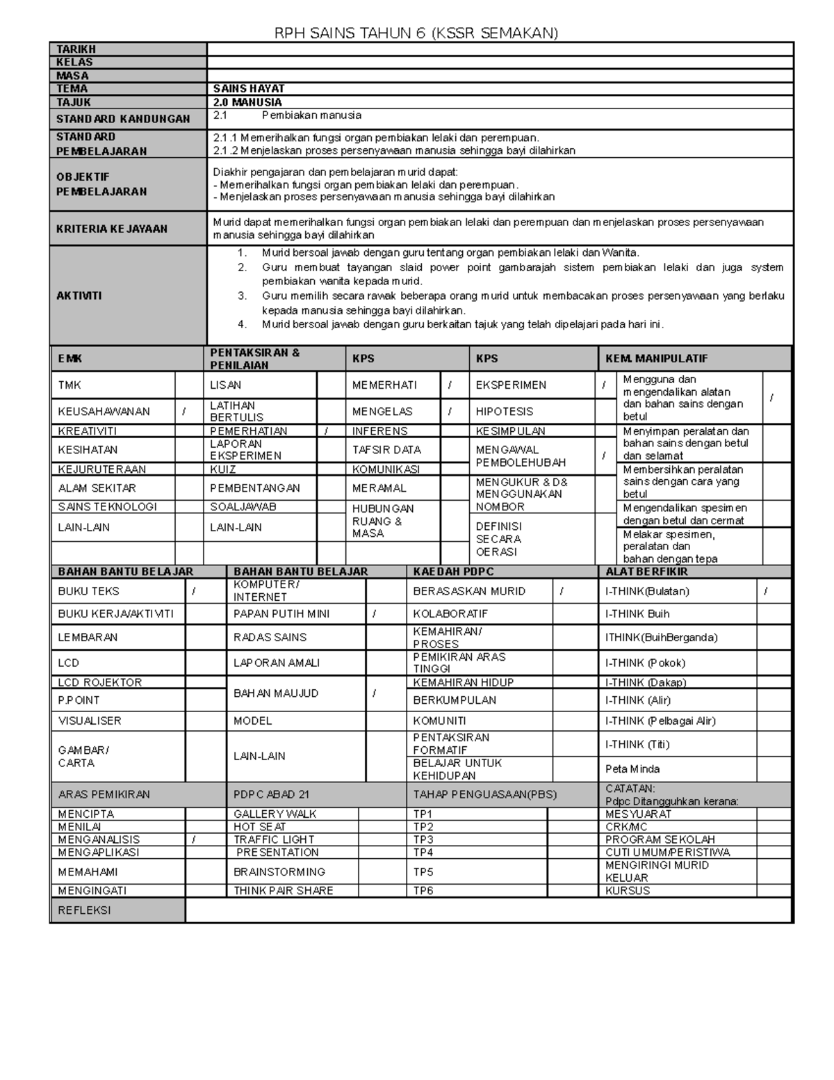 RPH Sains Tahun 6  RPH SAINS TAHUN 6 (KSSR SEMAKAN) TARIKH KELAS MASA TEMA SAINS HAYAT TAJUK 2